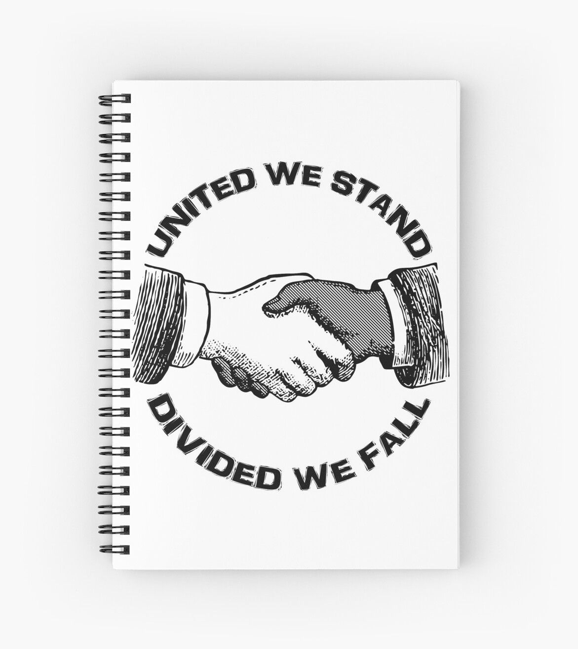 Wallpaper #g2cc7pIBSpphPi3-clso91 United We Stand Divided We Fall Spiral Notebook by Viktorcraft