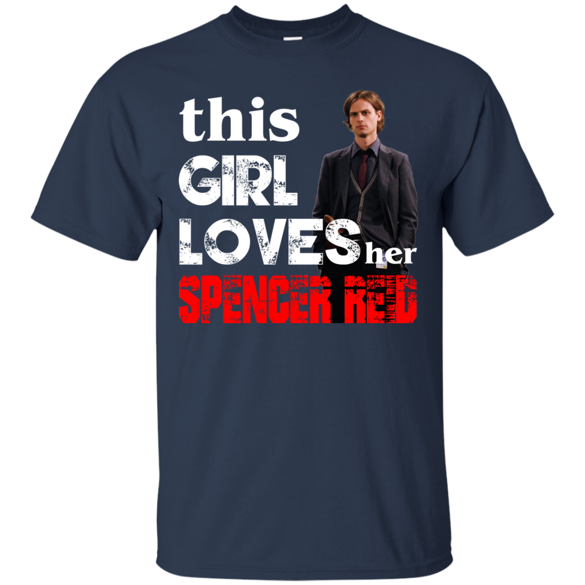 Wallpaper #KGh9F5MBSpphPi3-1A_1267 This Girl Loves Her Spencer Reid Shirt Hoodie Tank Allblueteescom