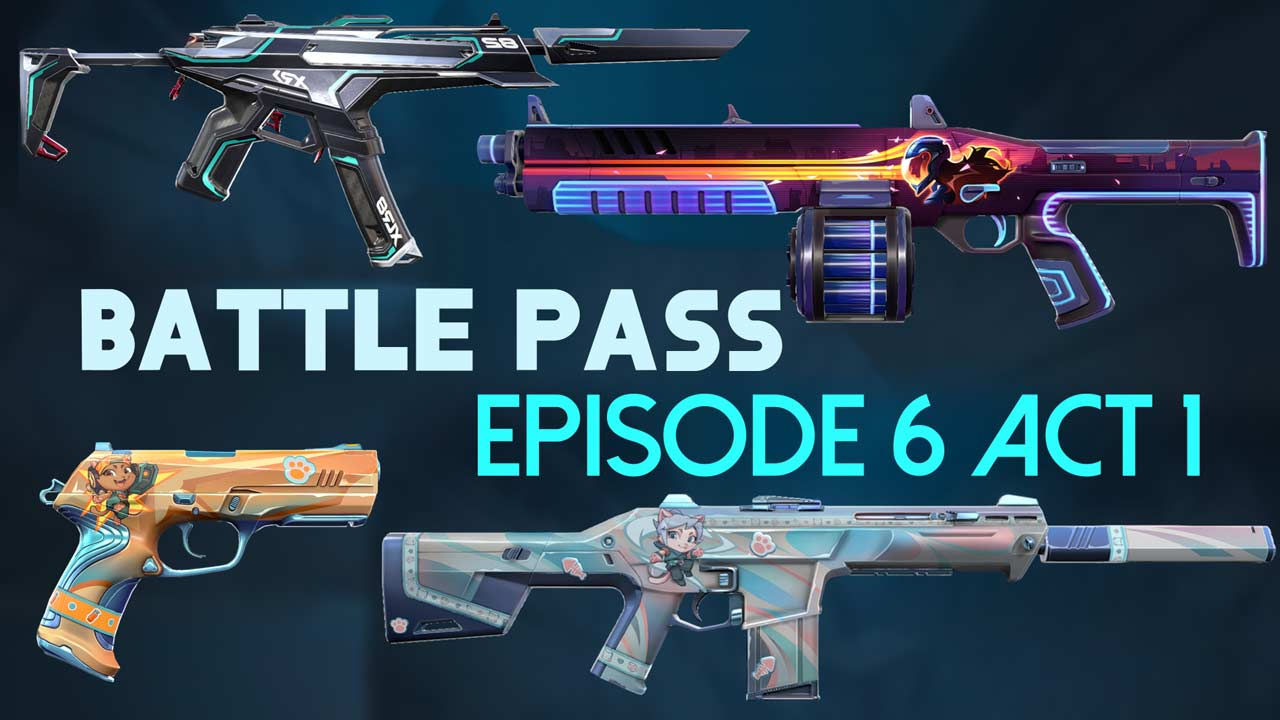 Wallpaper #5rjQ2JIBJvJKYCmEQOlH19 New Valorant Episode 6 Act 1 Battlepass Skins Valorantstrike