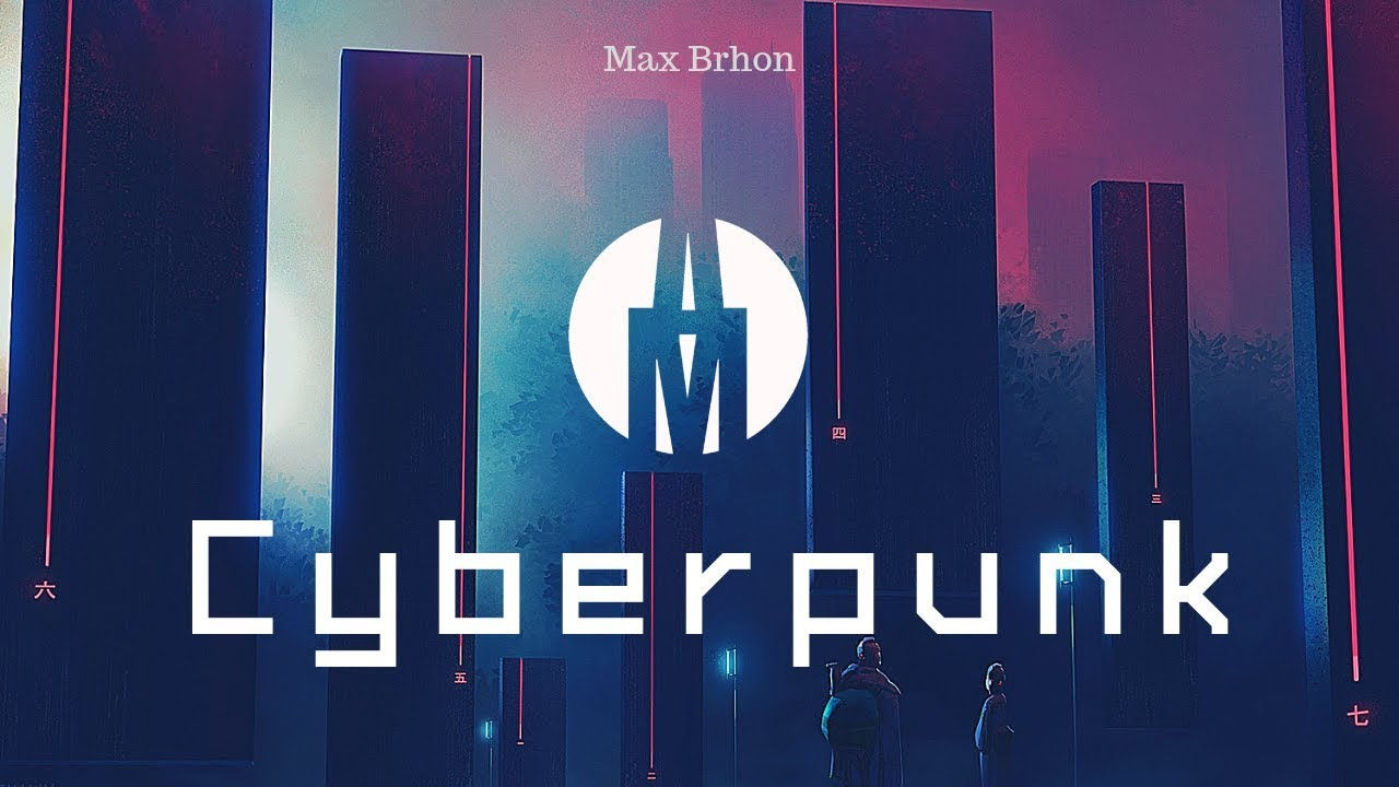 Wallpaper #brgy3ZIBJvJKYCmEnf-H420 Cyberpunk Max Brhon Youtube