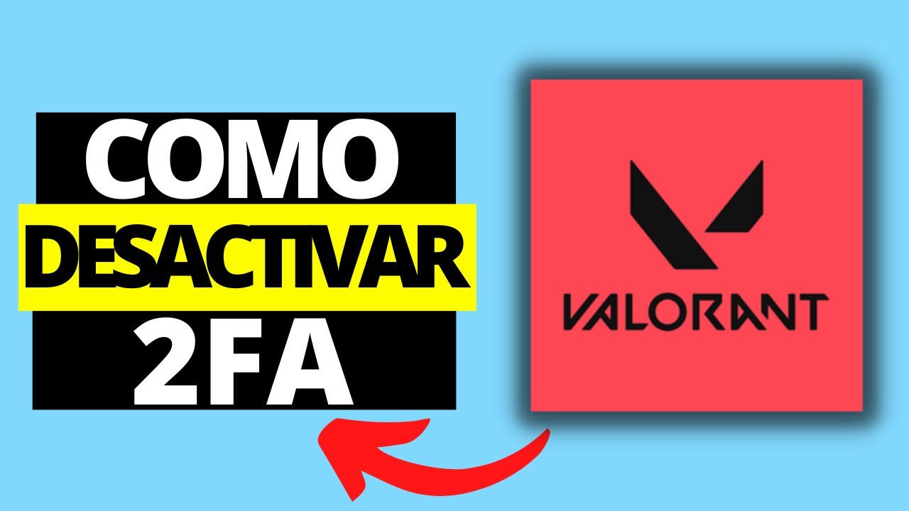 Wallpaper #vbmq3ZIBJvJKYCmEdwEe254 Como Desactivar 2fa En Valorant Deshabilitar La Autenticacion De Dos