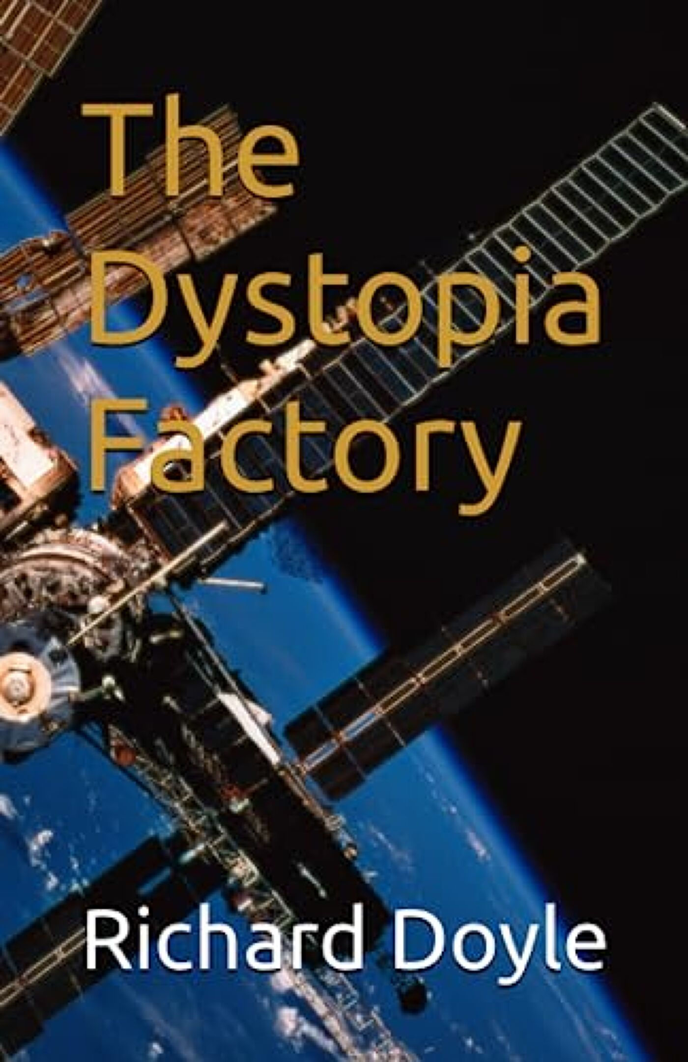 Wallpaper #NWcH9pIBSpphPi3-kYJt163 The Dystopia Factory by Richard Doyle Booklife