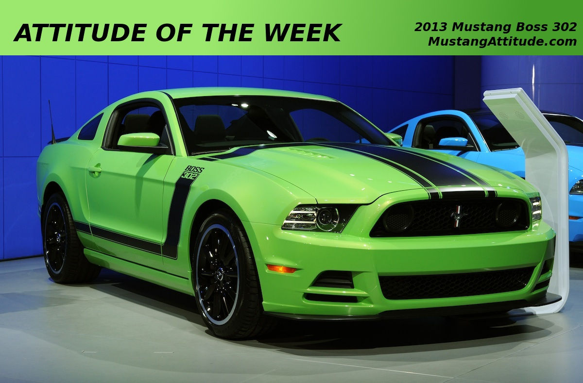 Wallpaper #5Gj0GJMBSpphPi3-pBTv214 Gotta Have It Green 2013 Boss 302 Ford Mustang Coupe