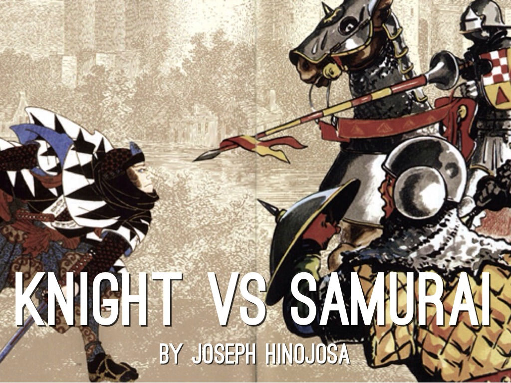 Wallpaper #jBbBMpMBygIvLWsIqJNX307 Samurai vs Knight by Joseph Hinojosa69