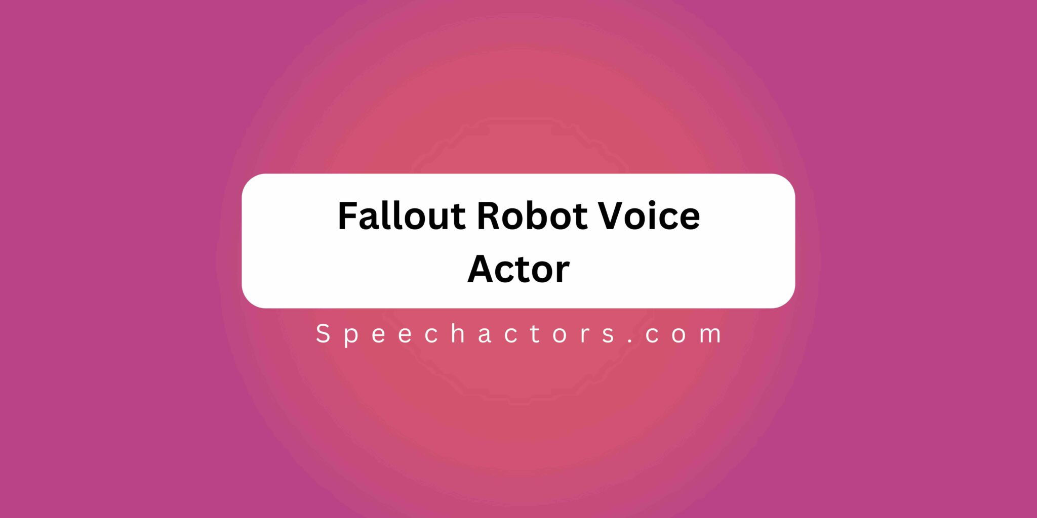 Wallpaper #8KlDi5cBxbDgA0Rl-PEk174 Fallout Robot Voice Actor