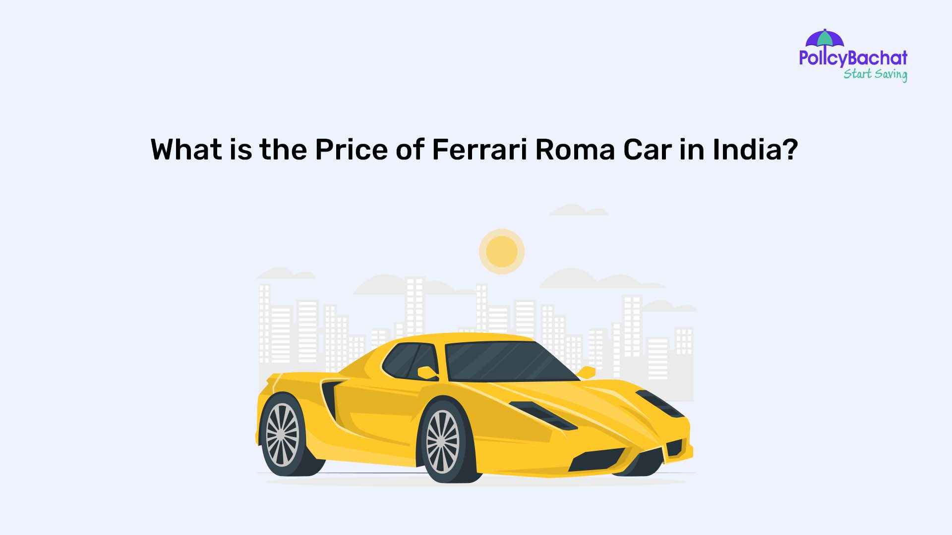 Wallpaper #7l7dMpMBborbLbczOl-1341 What is the Price of Ferrari Roma Car in India Policybachat