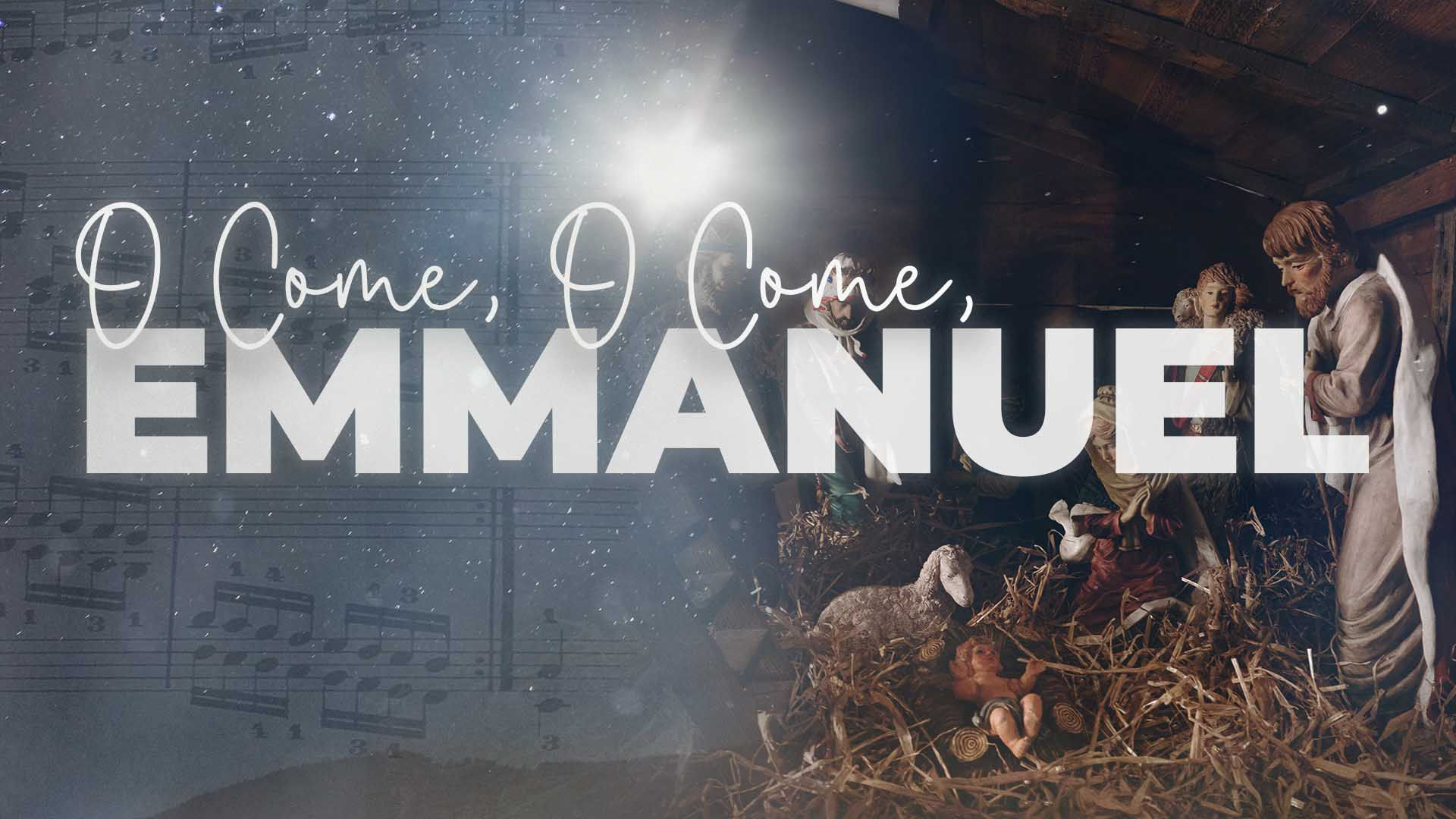 Wallpaper #SBl-HI8BtGB6xQ78AnUk46 3 Things We Can Learn from the Song O Come O Come Emmanuel Way Nation