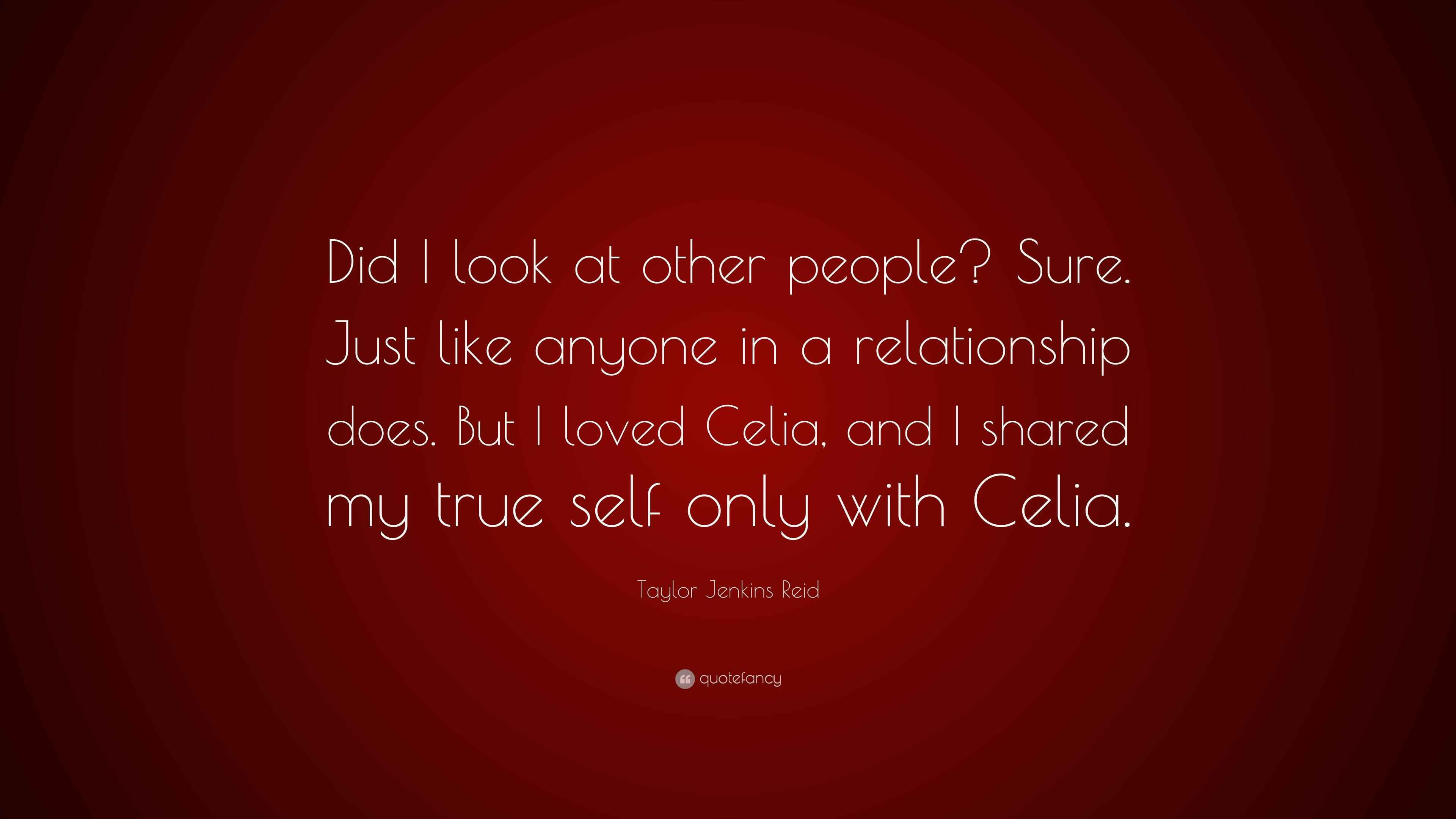 Wallpaper #CamiKZMBMYaX5LKBj9RO284 Taylor Jenkins Reid Quote Did I Look at Other People Sure Just Like