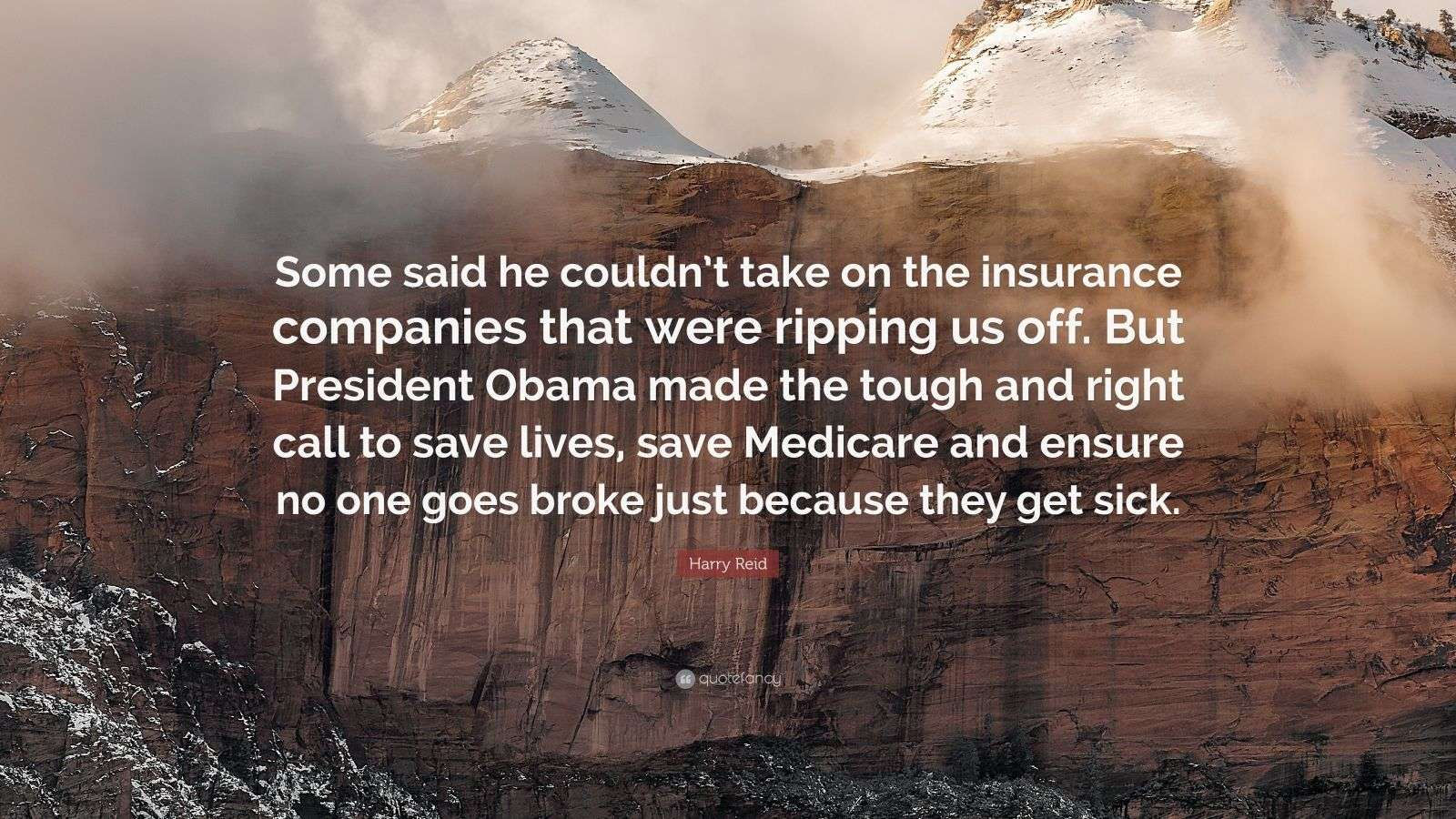 Wallpaper #CamiKZMBMYaX5LKBj9RO221 Harry Reid Quote Some Said He Couldnt Take on the Insurance