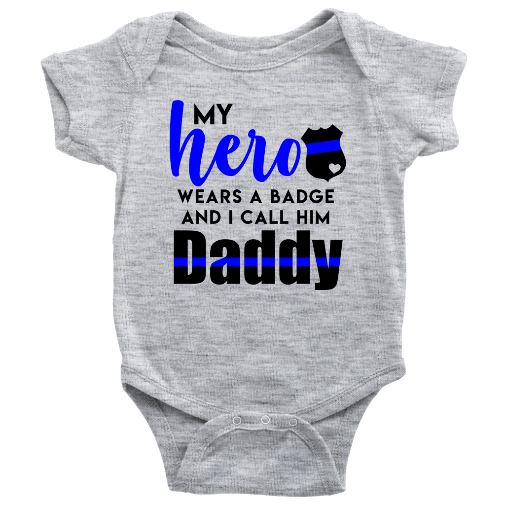 Wallpaper #OGdH-JIBSpphPi3-nIkz331 My Hero Wears a Badge and I Call Him Daddy Baby Onesie Bodysuit Daddy