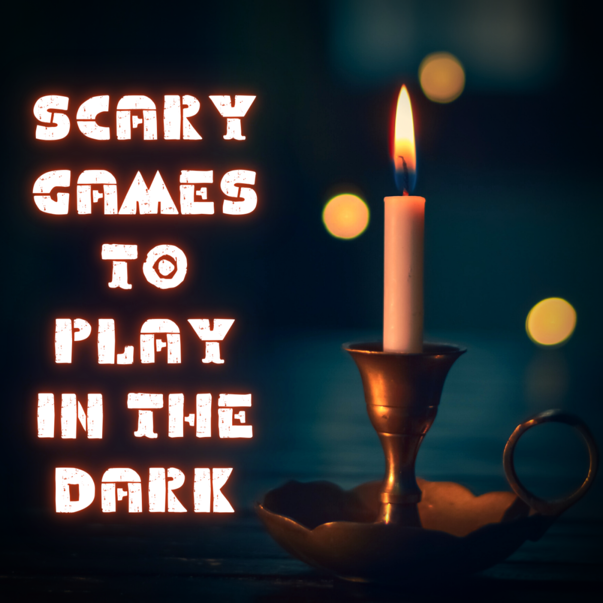 Wallpaper #0GfQDJMBSpphPi3-MeDy298 13 Fun and Scary Games to Play in the Dark Artofit