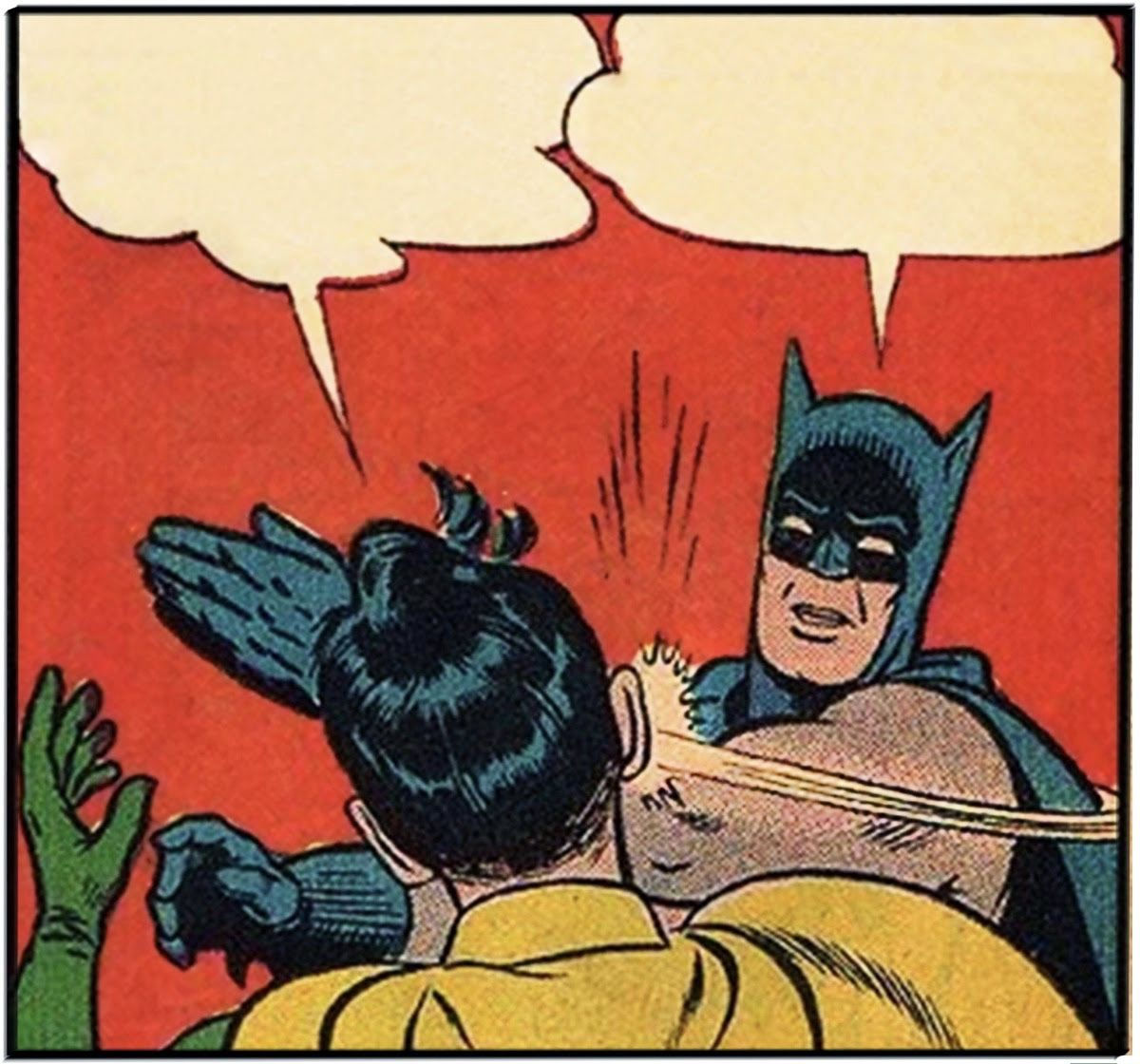 Wallpaper #K4LqP5MB0GiFKesMiMBC77 Blank Batman and Robin Slap Meme with Images Batman Slapping Robin