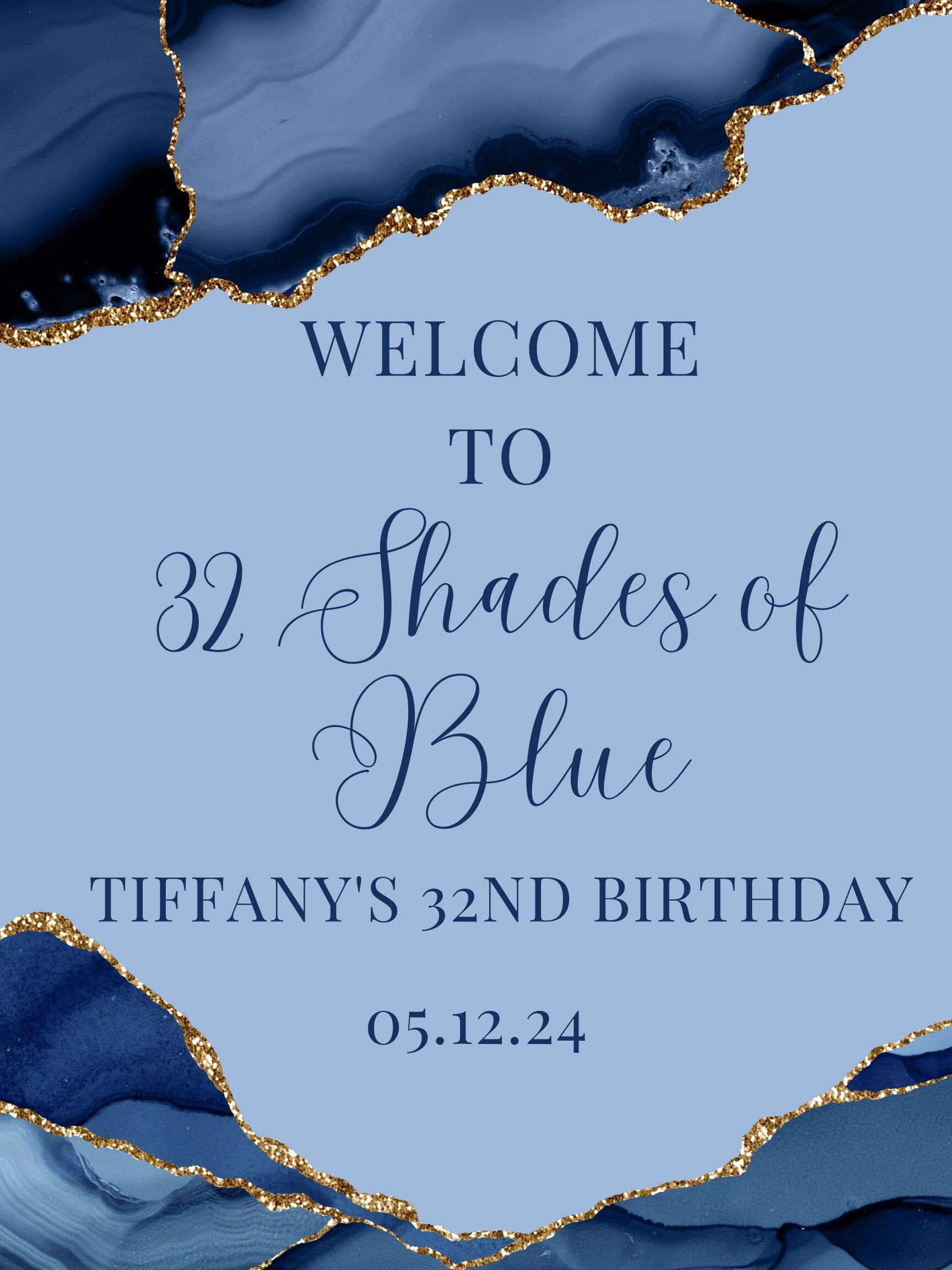 Wallpaper #PDHeNZMB5zzyi_yYylio54 Editable Shades of Blue Birthday Welcome Sign Blue and Gold Agate