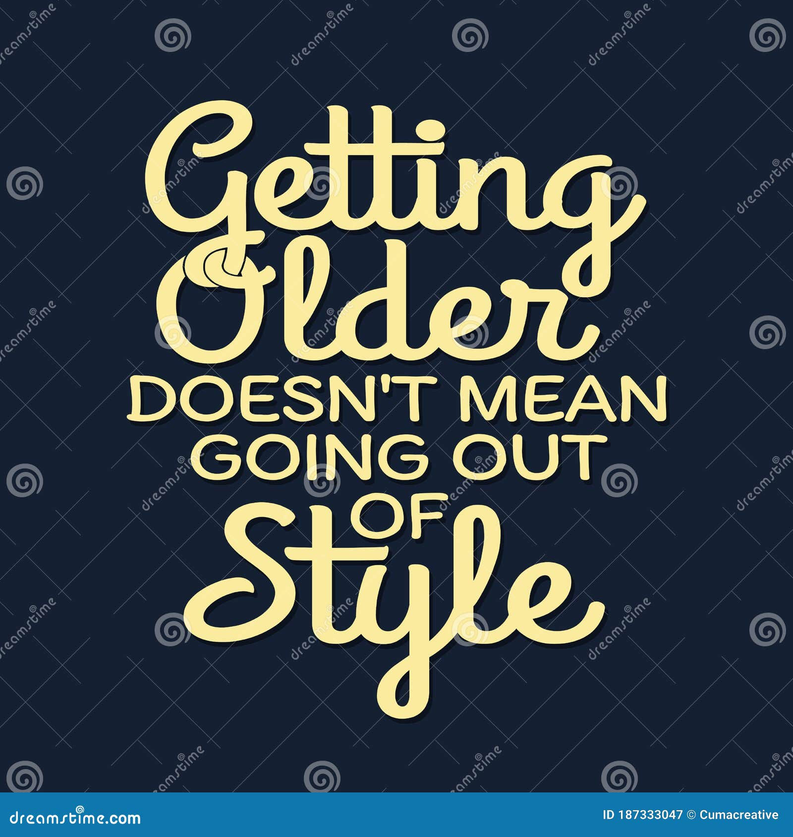Wallpaper #DYuKdJcBcm9NJah-gnYa130 Car Quotes and Sayings Getting Older Doesn T Mean Going Out of Style