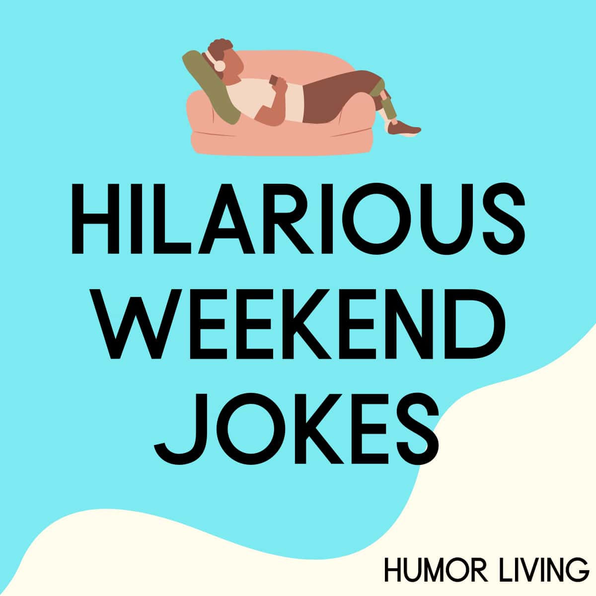 Wallpaper #yliENJMBzN9vxX34XTw6253 30 Hilarious Weekend Jokes You Cant Miss Humor Living