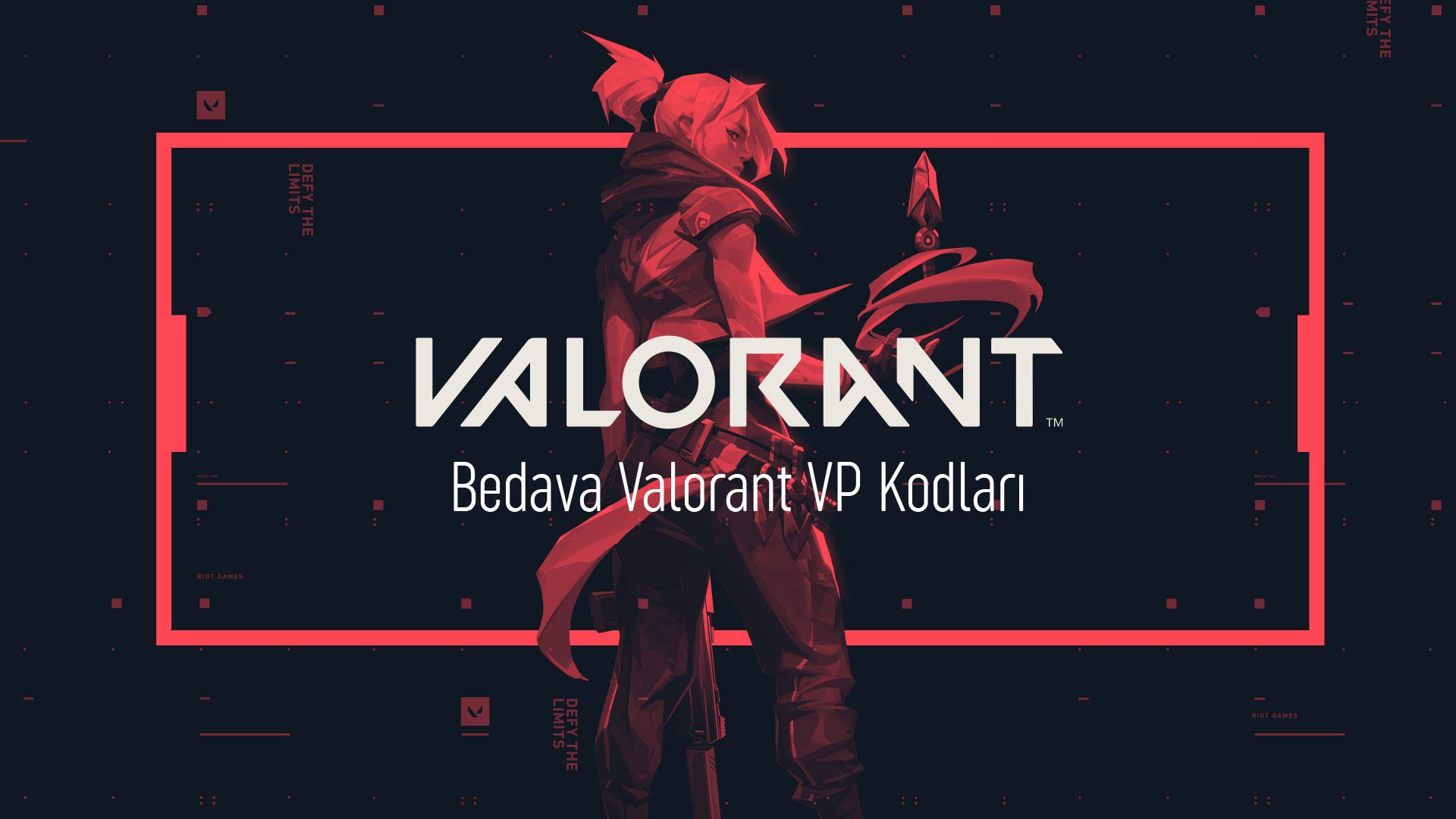 Wallpaper #3hnnFI8BtGB6xQ78vGko56 Bedava Valorant Vp Kodlari Yeni 2021