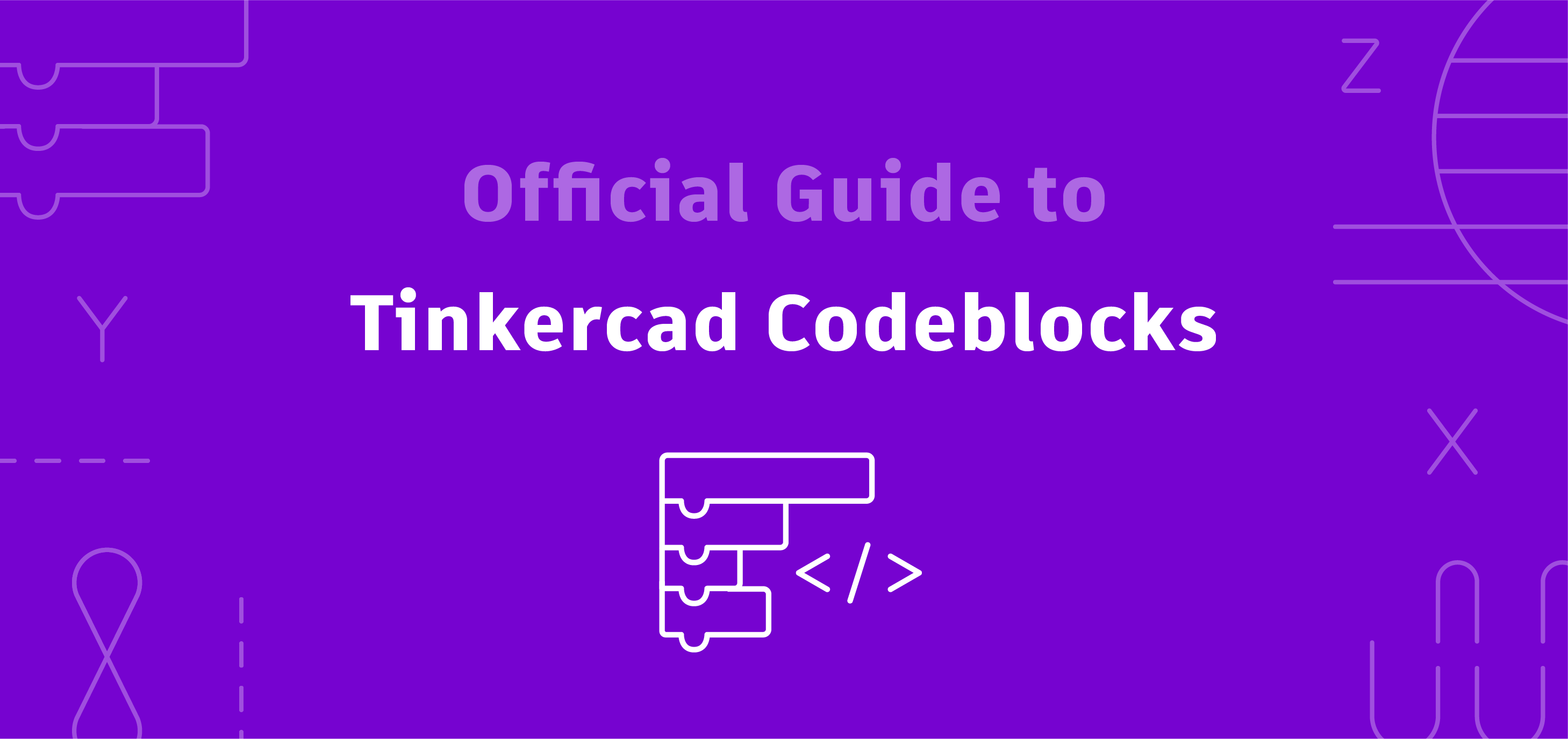 Wallpaper #kGgoIZMBSpphPi3-8C_5313 Official Guide to Tinkercad Codeblocks Tinkercad
