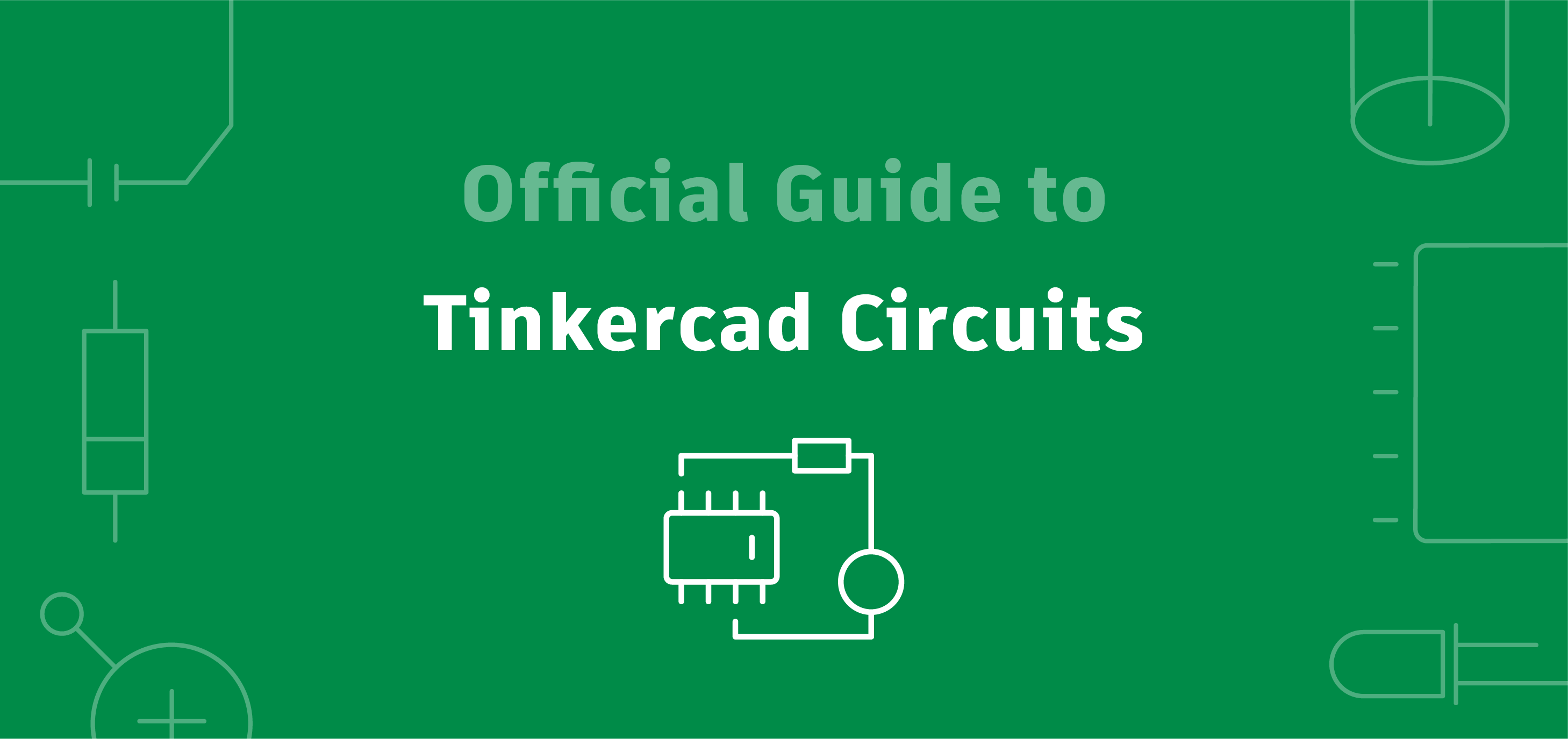 Wallpaper #kGgoIZMBSpphPi3-8C_5282 Official Guide to Tinkercad Circuits Tinkercad