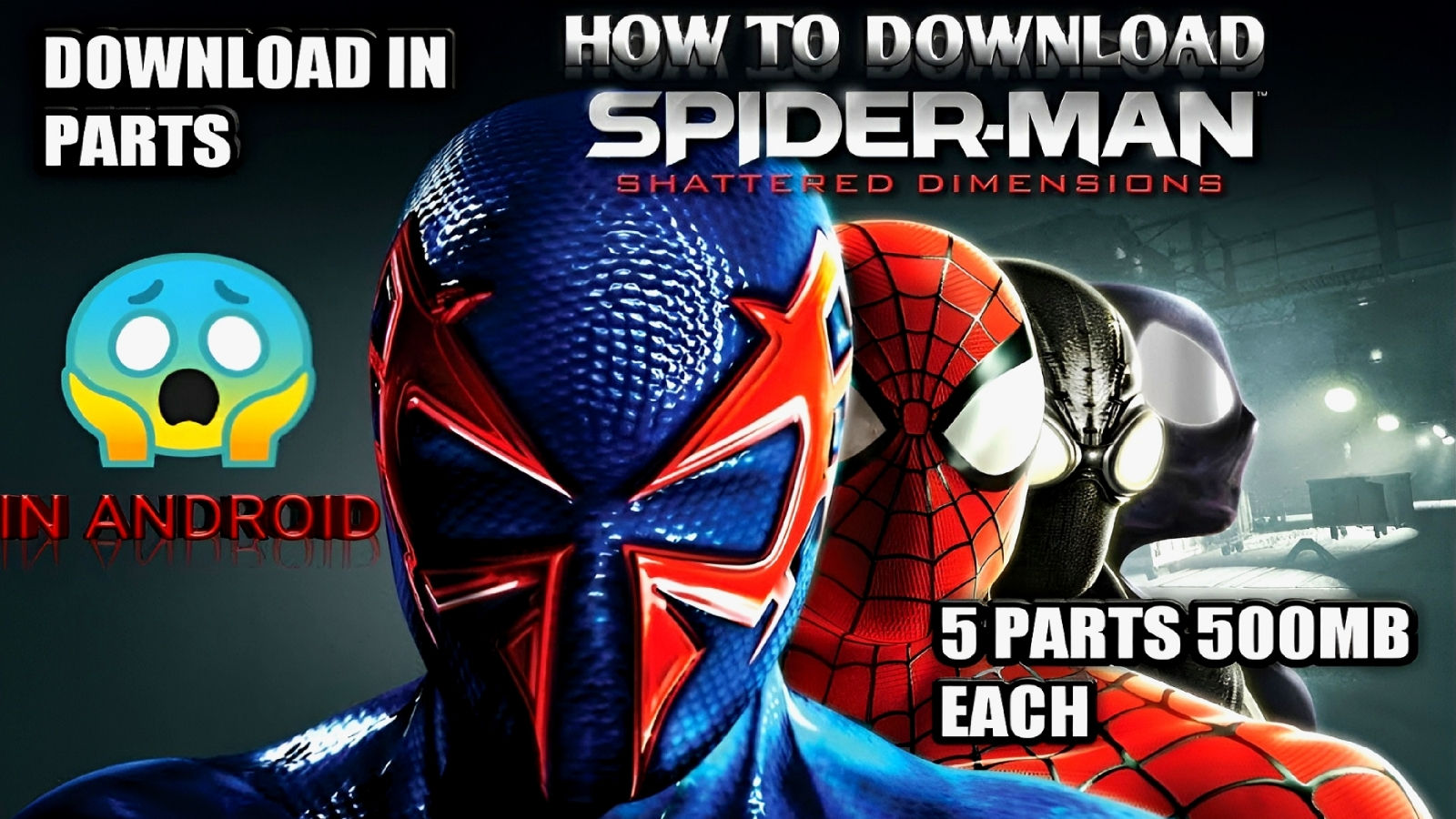 Wallpaper #YGgTGpMBSpphPi3-jRpu19 How to Download Spider Man Shattered Dimensions Wii Game on Android