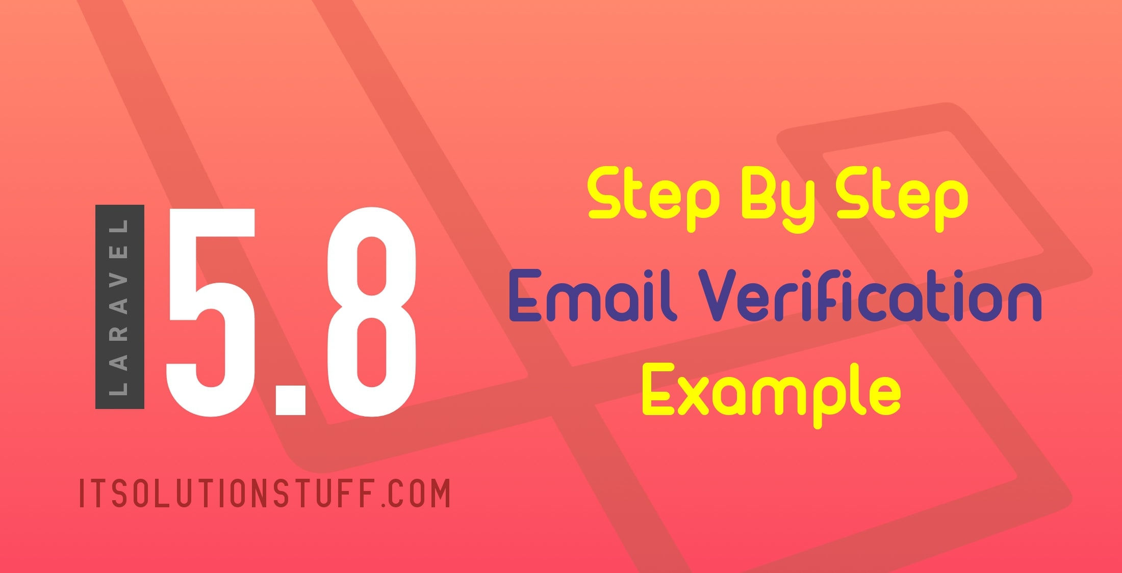 Wallpaper #ZGef9JIBSpphPi3-Vnsf209 Laravel 58 eMail Verification Example Itsolutionstuffcom