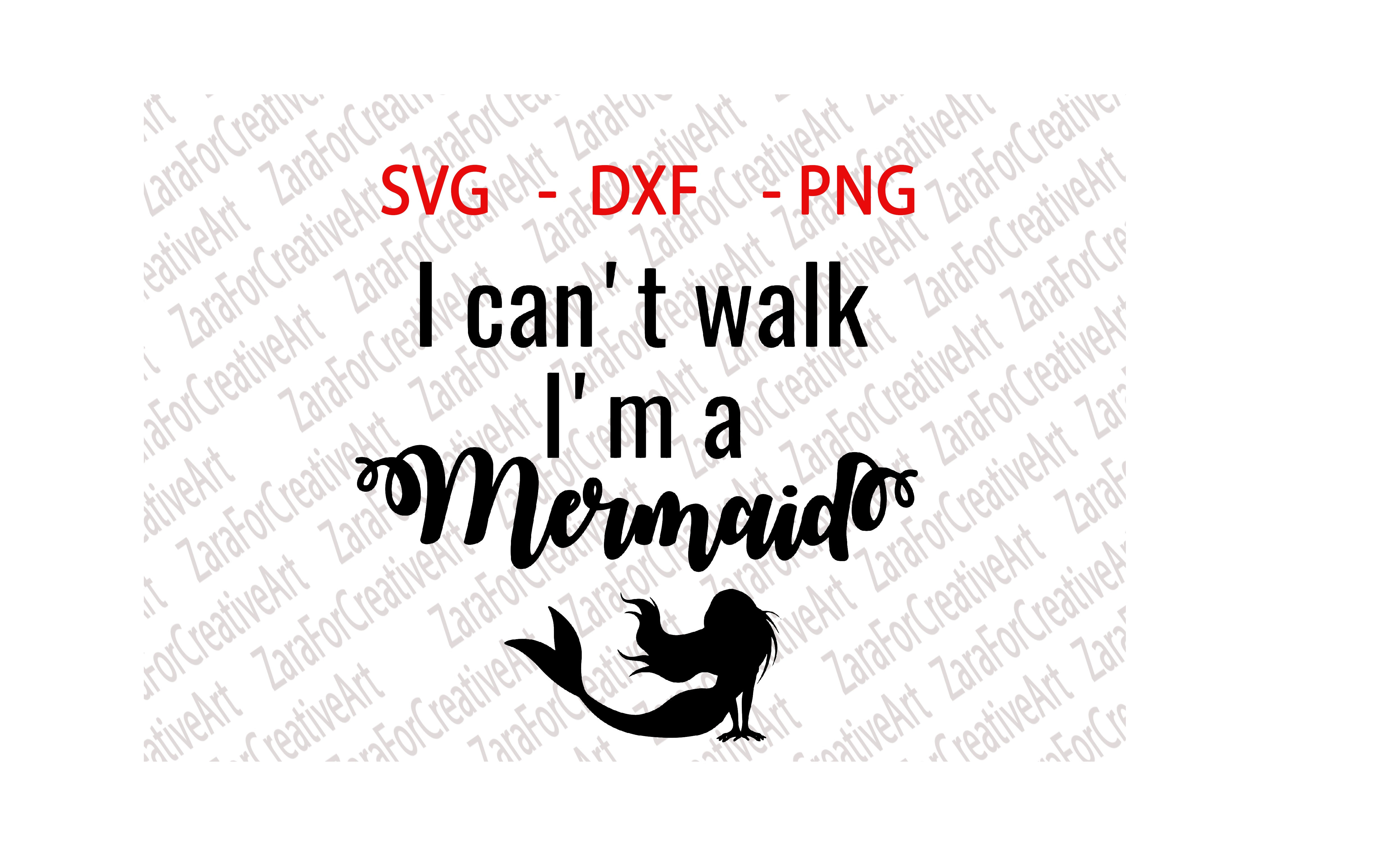 Wallpaper #GGj8FZMBSpphPi3-Hgo_424 I Cant Walk Im a Mermaid Svg Dxf Png Cutting Files Cricut Silhouette