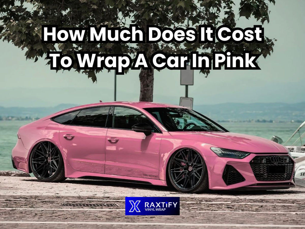 Wallpaper #TmhTI5MBSpphPi3-DjWF253 How Much Does It Cost to Wrap a Car in Pink Raxtify