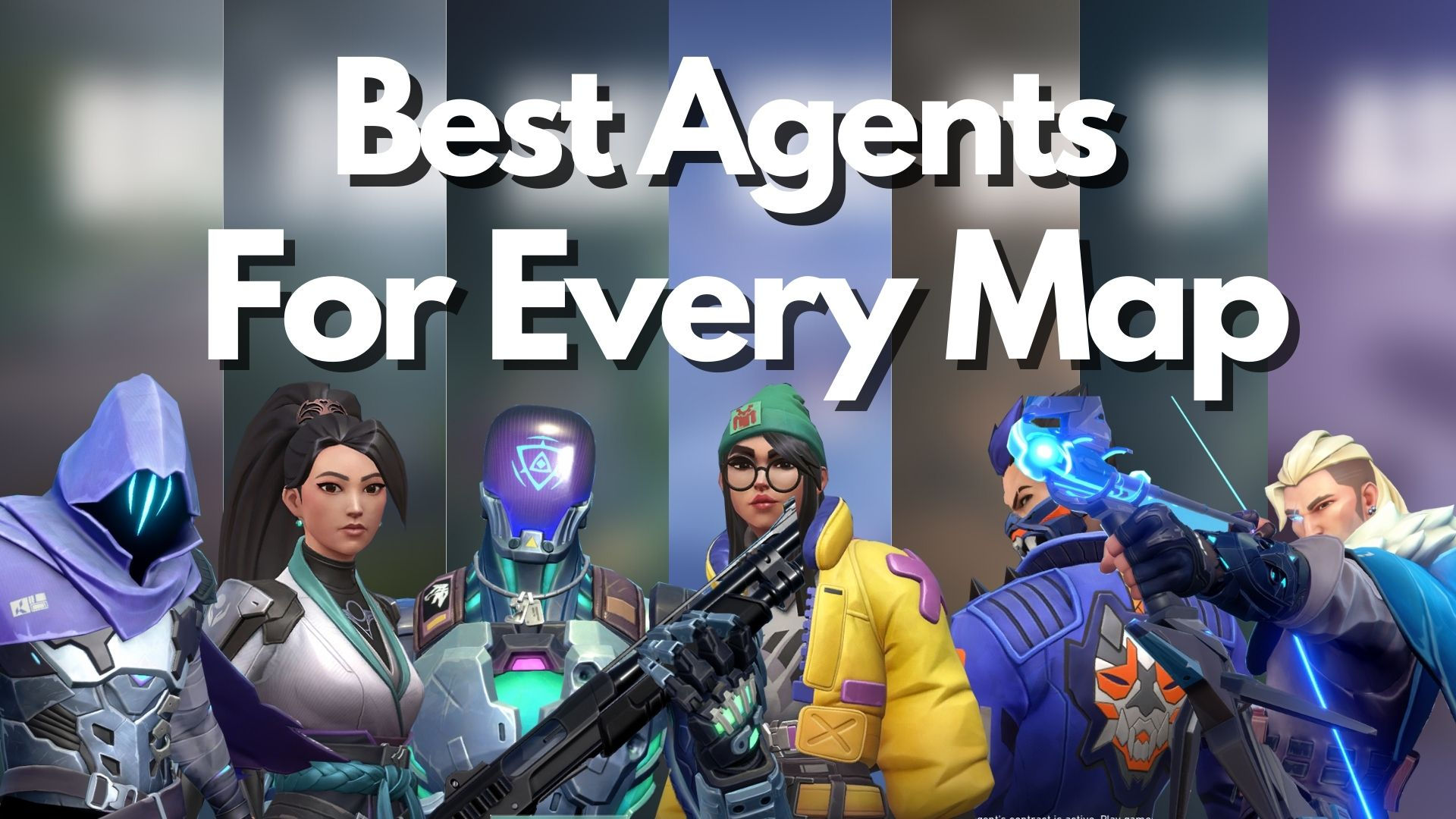 Wallpaper #vBkoFY8BtGB6xQ78uGrC49 Valorant the Best Agents to Play for Each Map Player Assist Game