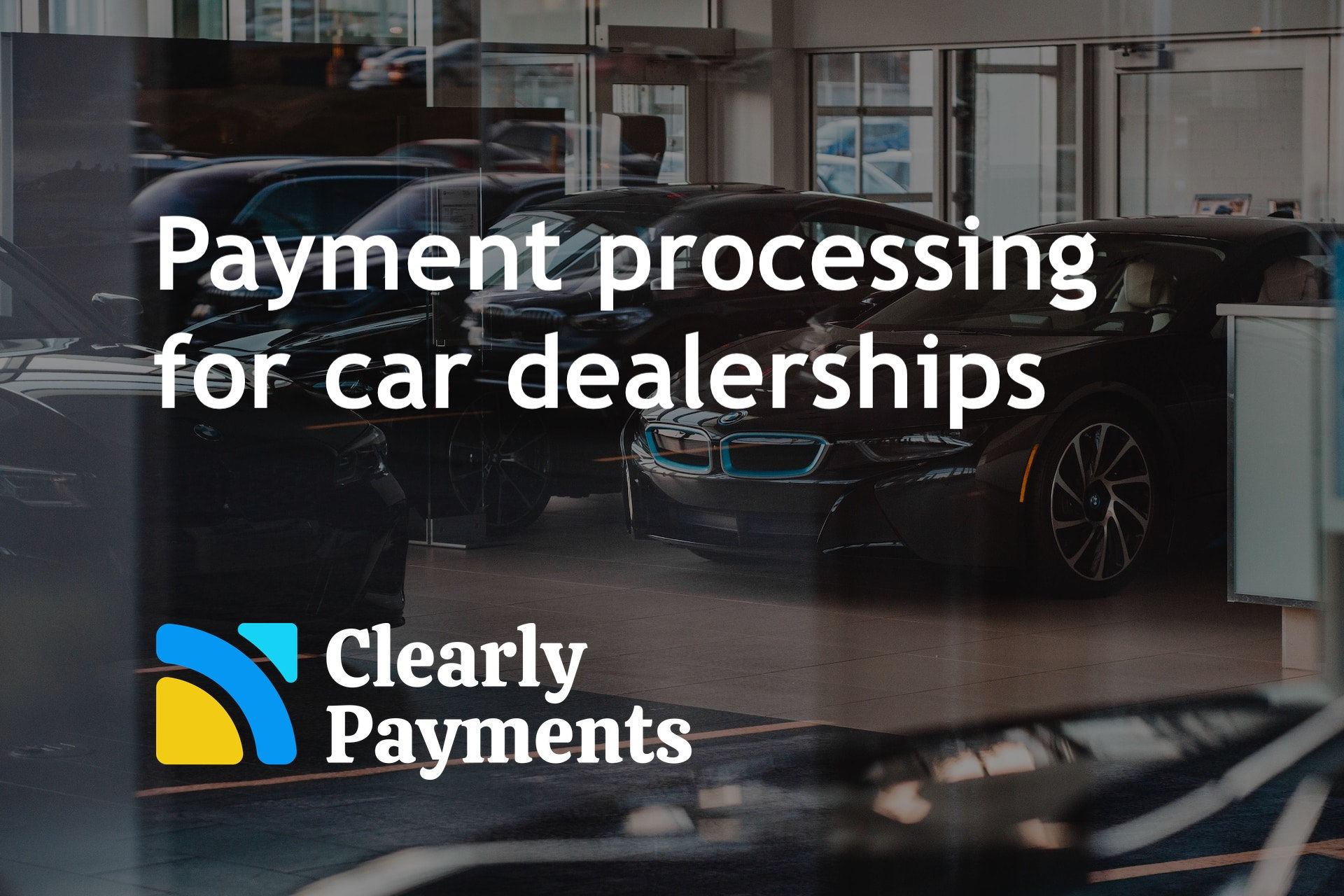Wallpaper #eEJcPZMBOBpx0NhmC8Qt354 Payment Processing for Car Dealerships Clearly Payments