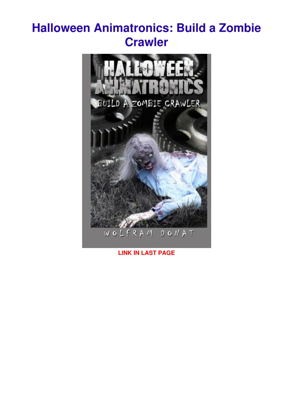 Wallpaper #-mhaFJMBSpphPi3-rAPx64 Ppt Pdf Read Online Halloween Animatronics Build a Zombie Crawler