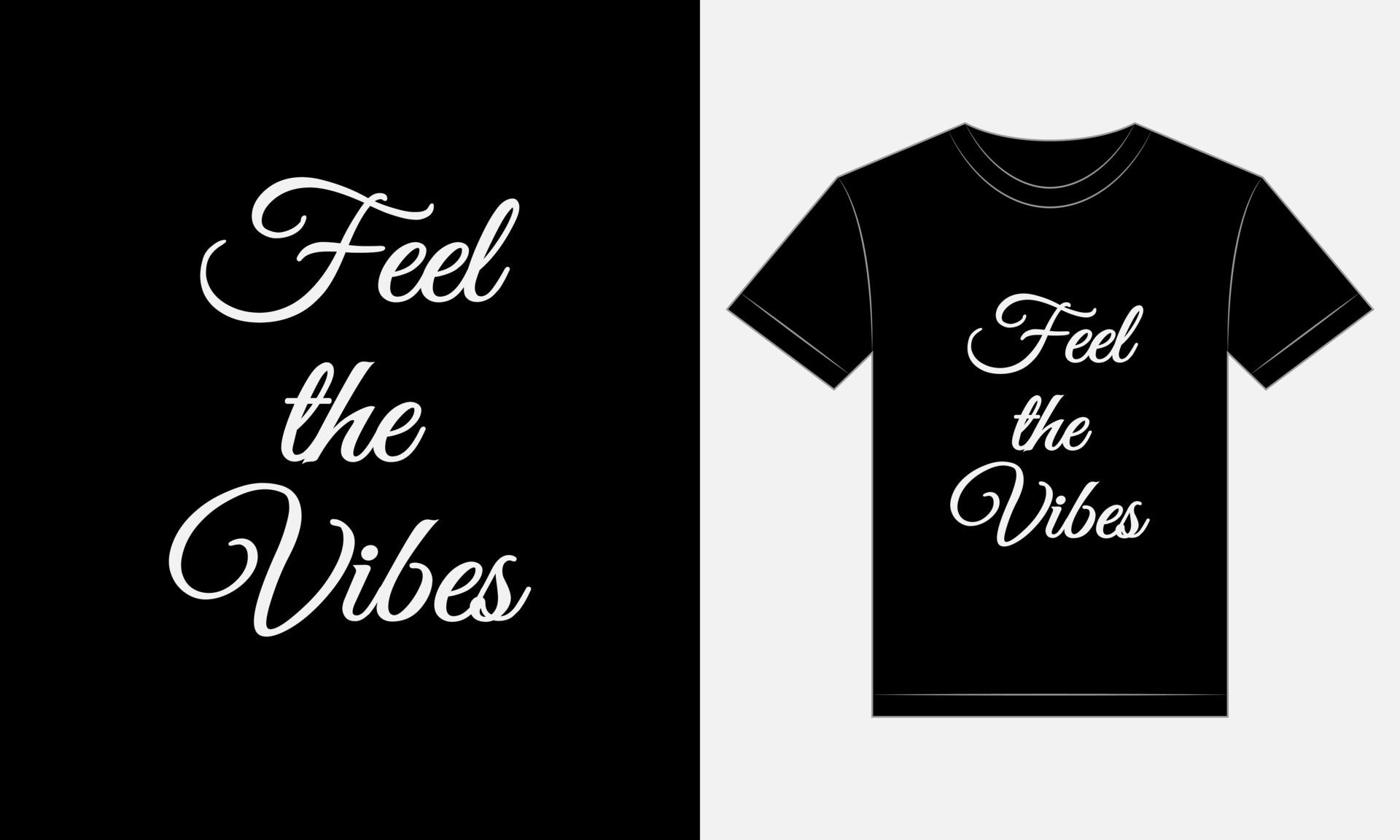 Wallpaper #32cEEpMBSpphPi3-Ovmk155 Feel the Vibes Typography Vector Shirt Design Perfect for T Shirt Print