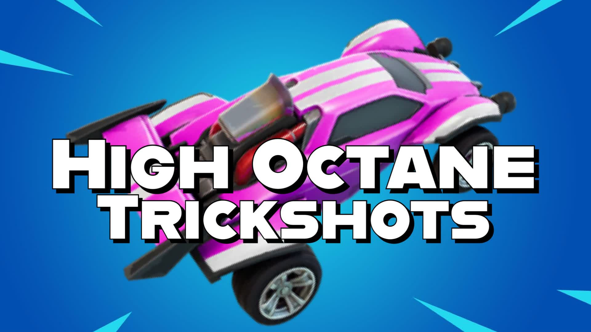 Wallpaper #Ymcr7JIBSpphPi3-aVFR175 High Octane Trickshots Challenge 6719 2376 6129 by Dwdfn Fortnitegg
