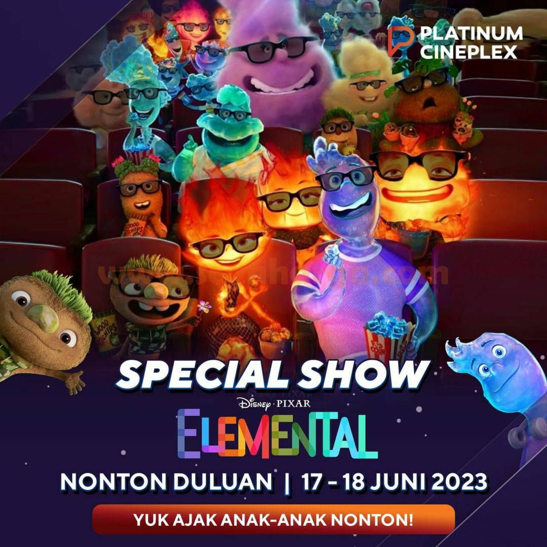 Wallpaper #MWff55IBSpphPi3-fDqn321 Platinum Cineplex Special Show Film Elemental Force of Nature Scanharga