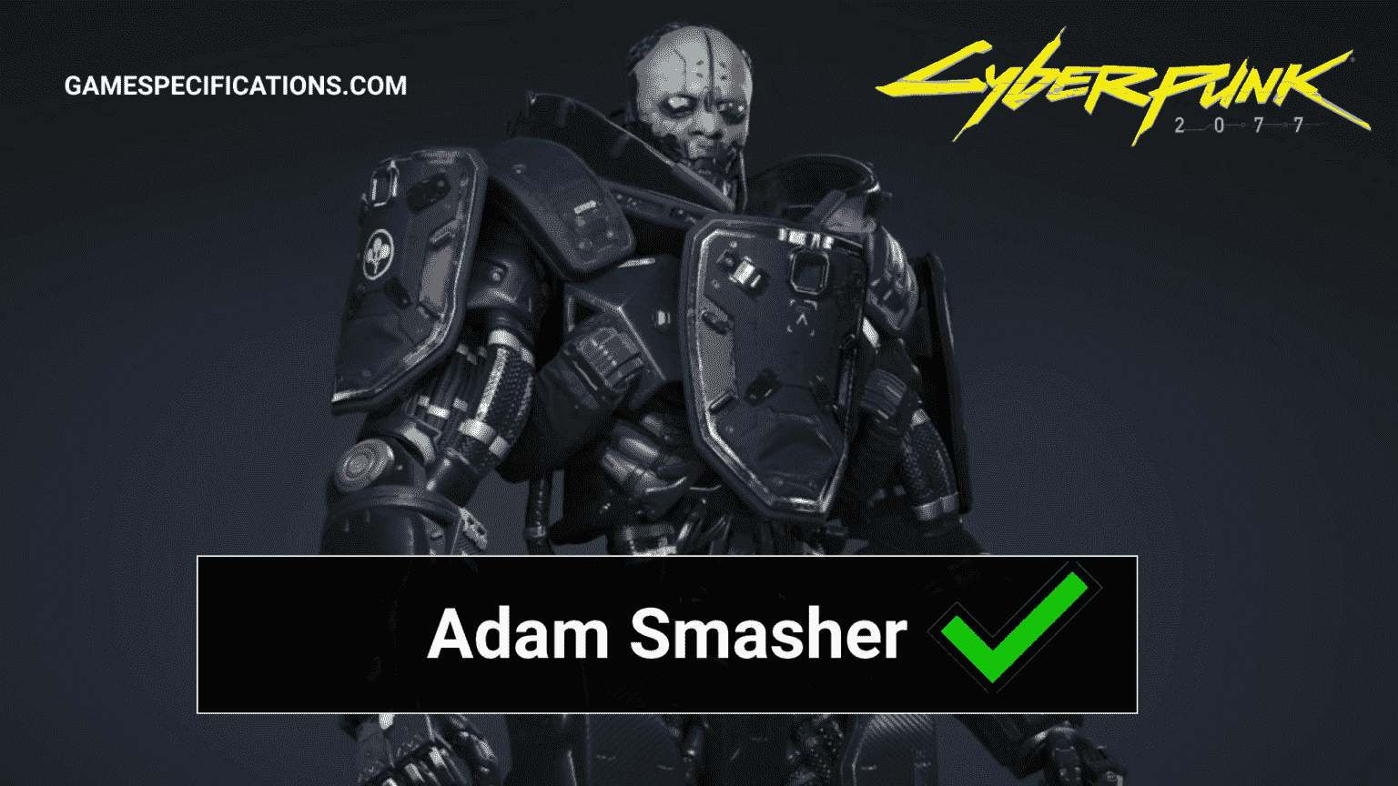 Wallpaper #_2cD_pIBSpphPi3-652y96 Cyberpunk Adam Smasher Story Explained Game Specifications