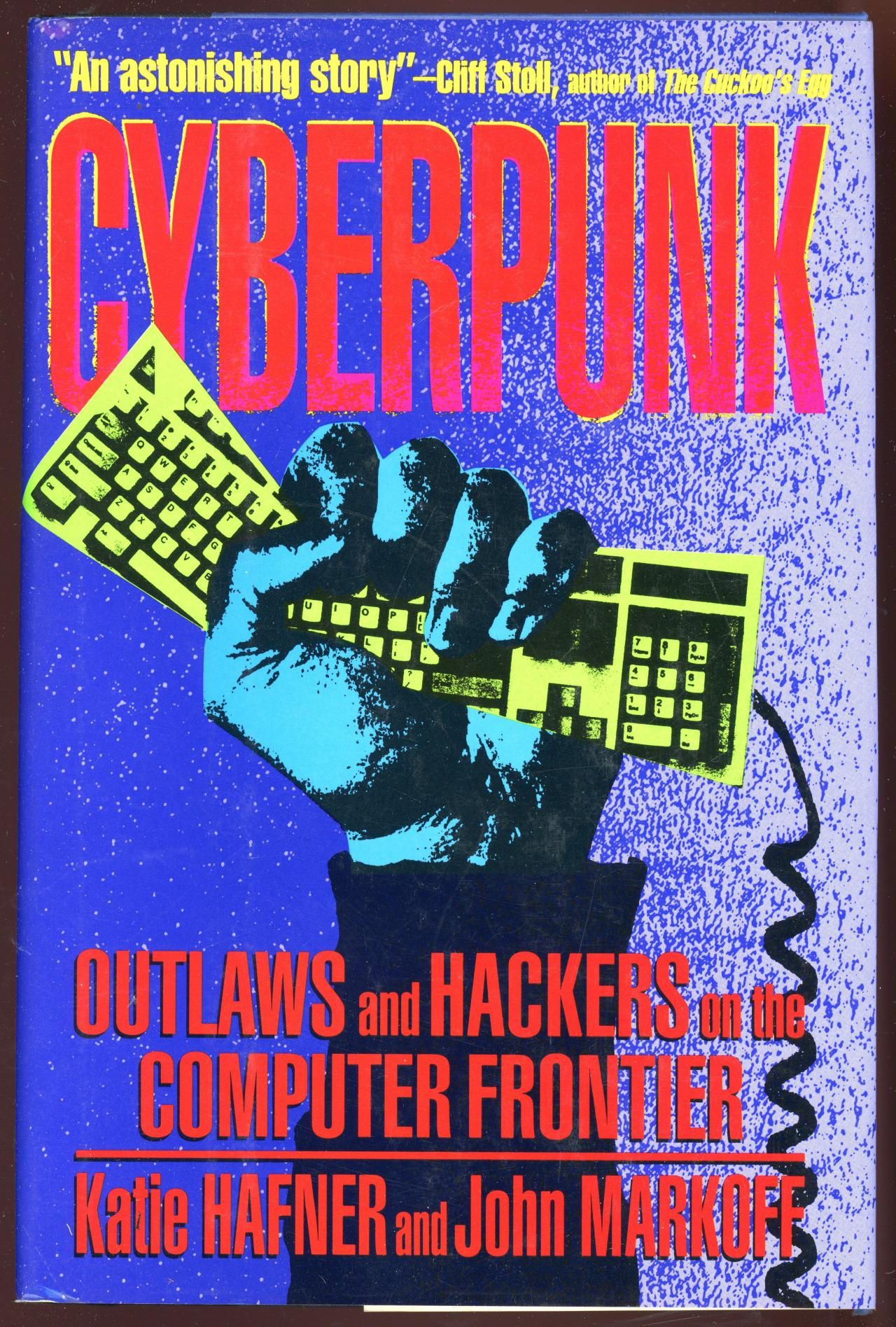 Wallpaper #o30w8Y4Bnwiau_P6OAgm58 Cyberpunk Outlaws and Hackers on the Computer Frontier 1991 Cyberpunk