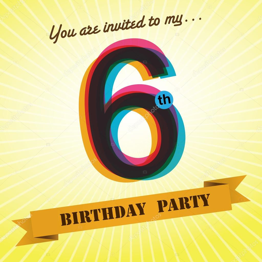 Wallpaper #ameC75IBSpphPi3-WGLk57 6th Birthday Party Invite Template Design in Retro Style Vector