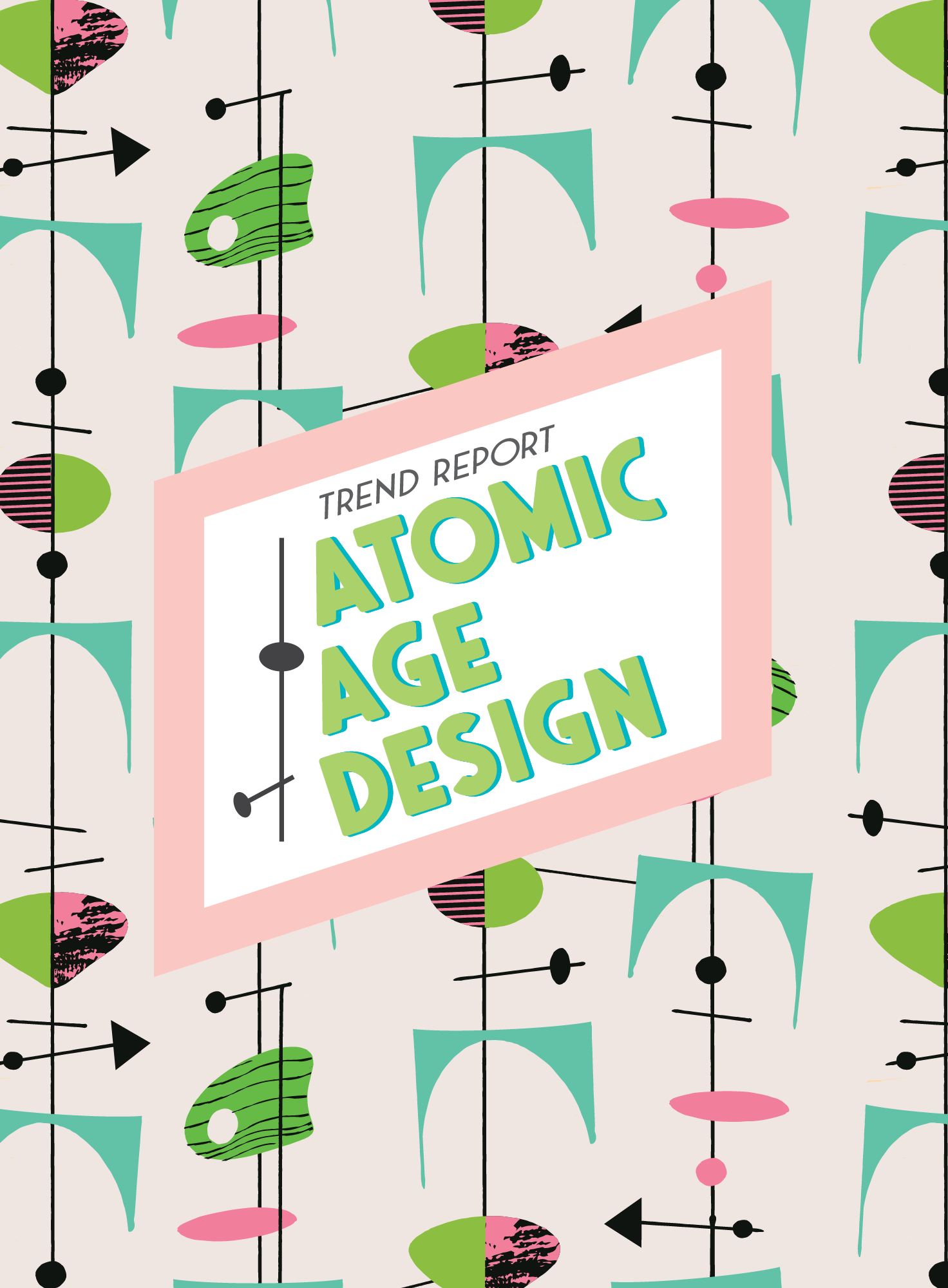Wallpaper #2LgT3ZIBJvJKYCmEjv7f247 Trend Report Atomic Age Design Creative Market Blog