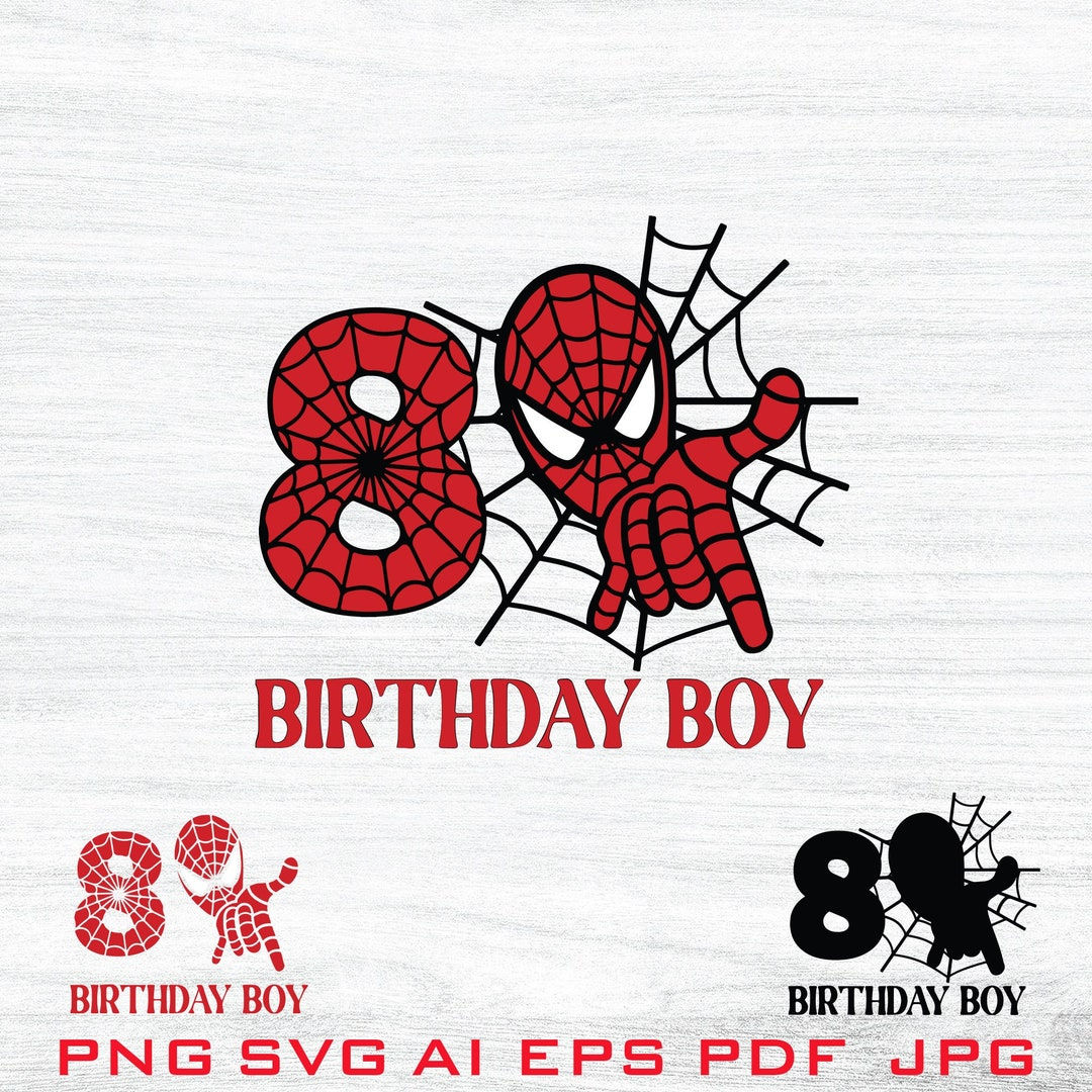 Wallpaper #JxVKNpMB-CQNECa20icS283 8th Birthday Boy Spiderman Svg Birthday Svgspiderman Etsy