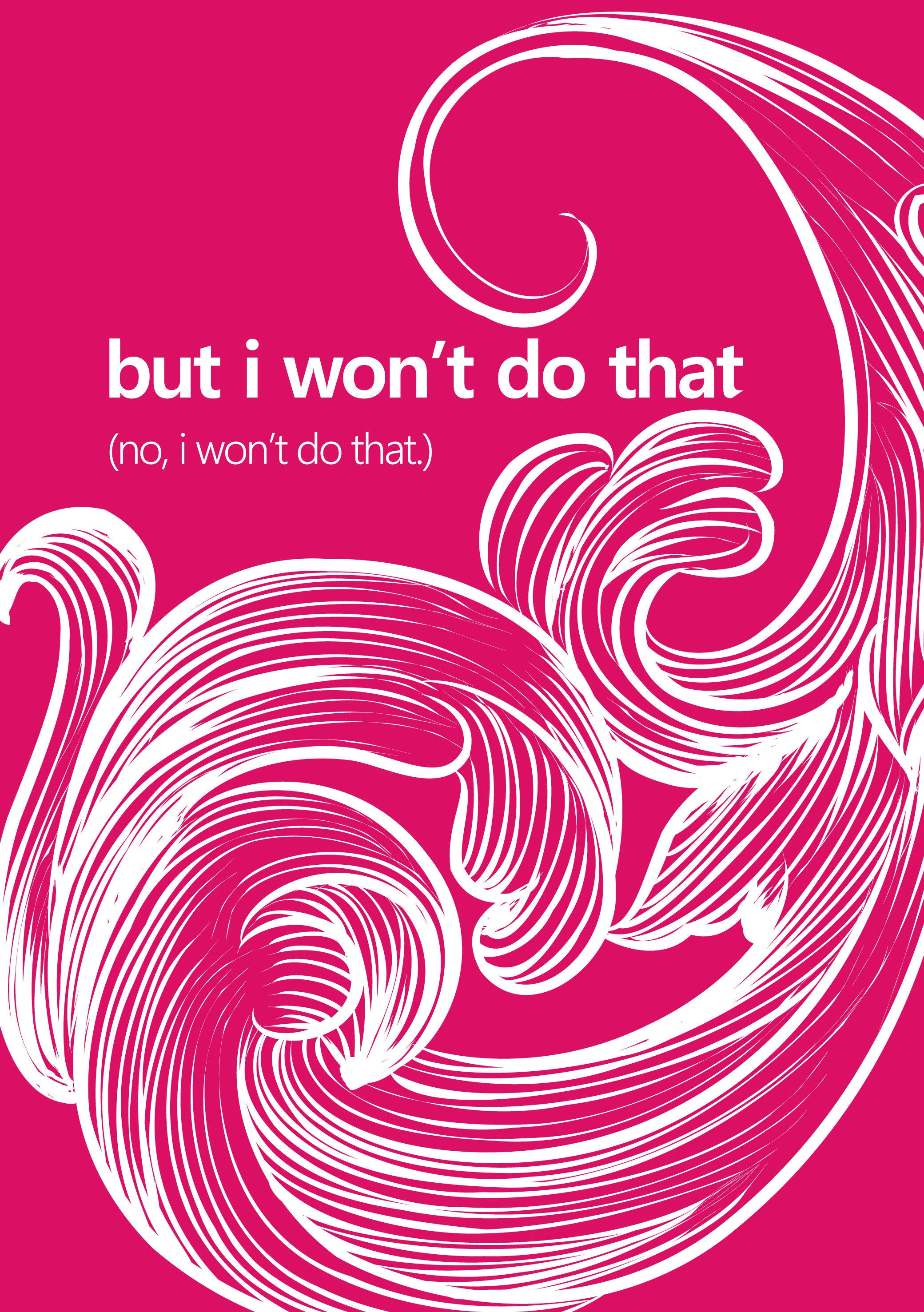 Wallpaper #QWcaCJMBSpphPi3-GMkr220 No I Wont Do That Minimalist Art Print Pink Etsy