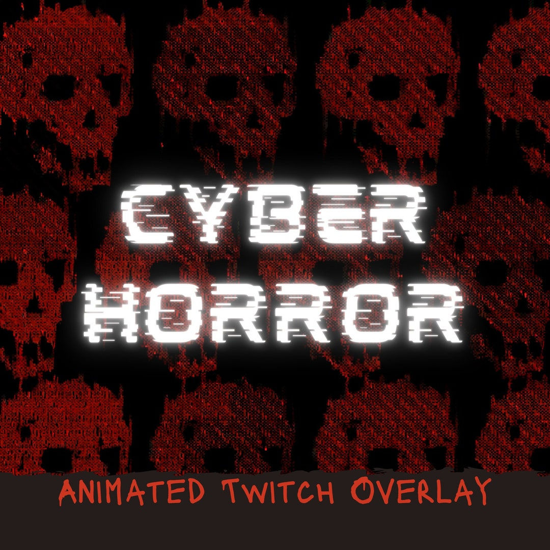 Wallpaper #gRlNMo8BtGB6xQ78wJc322 Animated Twitch Overlay Cyber Horror Hacker Stream Package Overlays