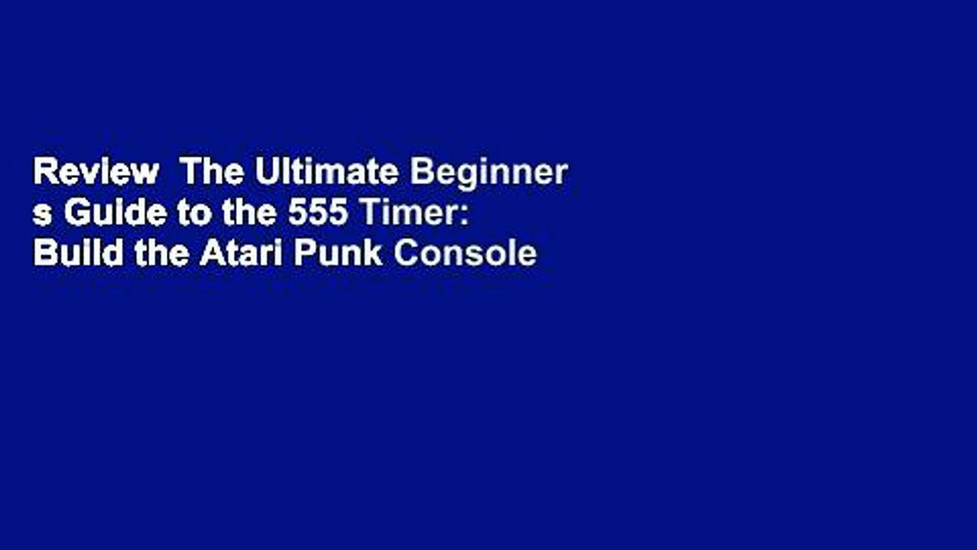 Wallpaper #oWc9-5IBSpphPi3-WZNa253 Review the Ultimate Beginner S Guide to the 555 Timer Build the