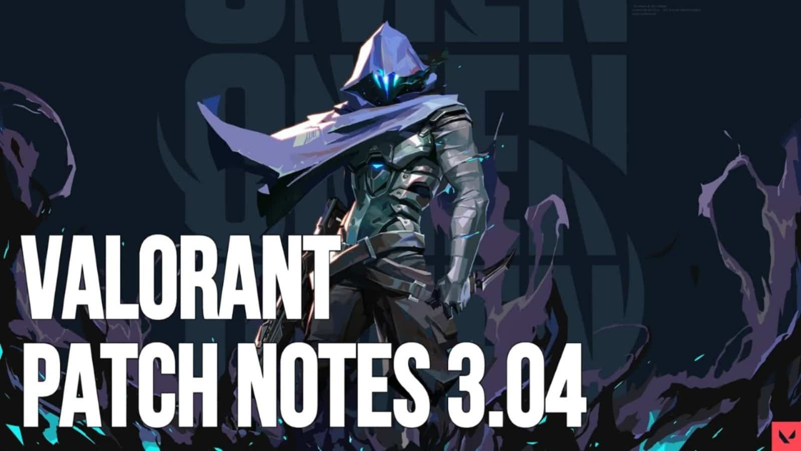 Wallpaper #ZeoIVZMBlwTYPL18TgwB155 Valorant Patch Notes 304 Tactical Timeout and New Bug Fixes Episode 3