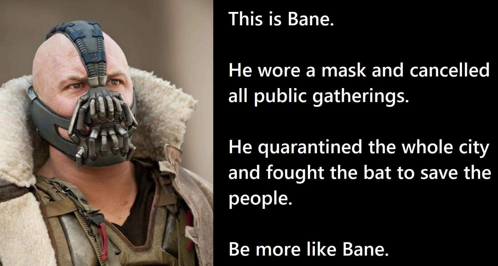 Wallpaper #shmPH48BtGB6xQ78NXug55 Be More Like Bane Rcoronavirusmemes Covid 19 Pandemic Know Your