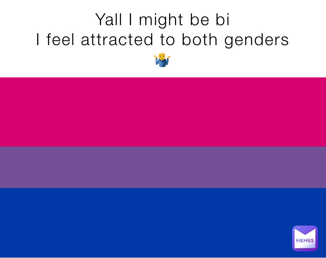 Wallpaper #QWcaCJMBSpphPi3-GMkr319 Yall I Might Be Bi I Feel Attracted to Both Genders at Lps Official