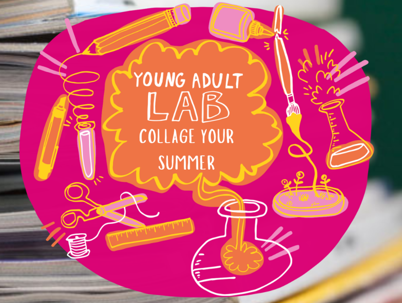 Wallpaper #yHdiJpMB-pgBXx60WKFd371 Overview Young Adult Lab Collage Your Summer April 27 2023
