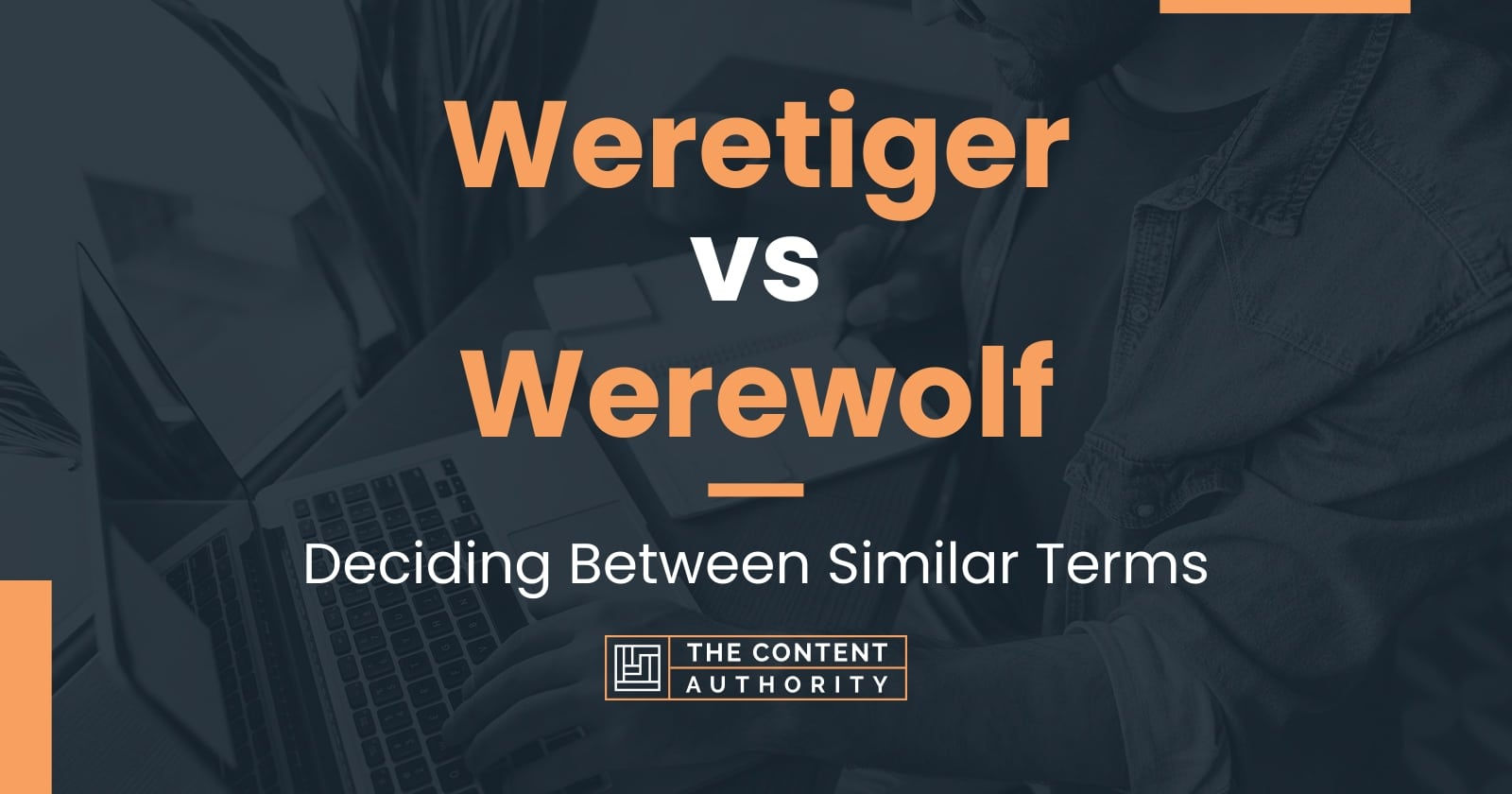 Wallpaper #uEB5MZMBJhL2WPbaucYs334 Weretiger vs Werewolf Deciding Between Similar Terms