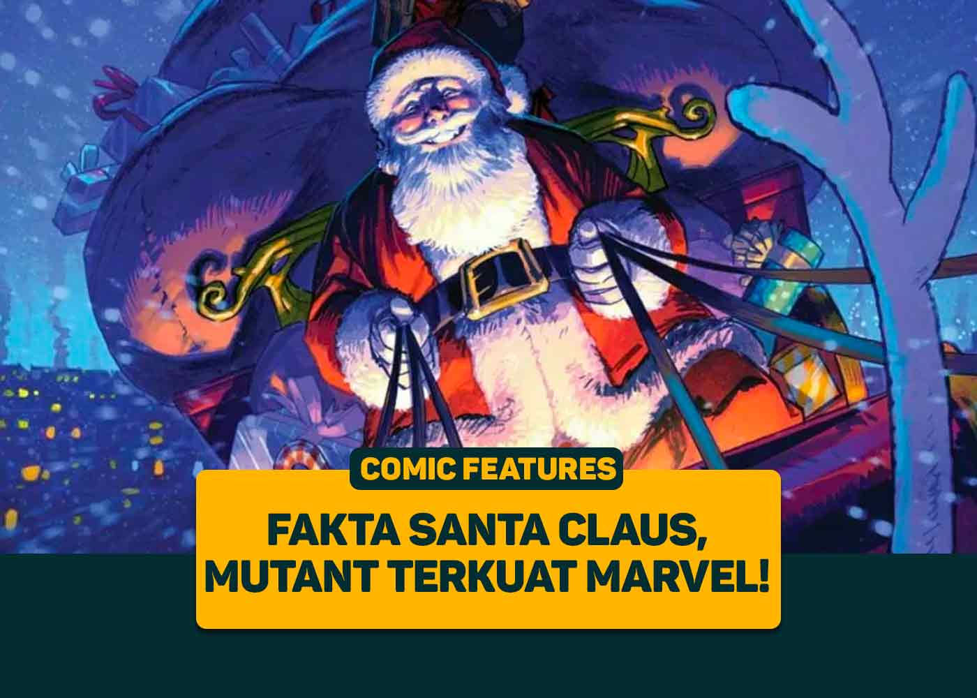 Wallpaper #xzG0NZMB5zzyi_yYrFcC22 Fakta Santa Claus Mutant Terkuat Di Marvel Universe Greenscene