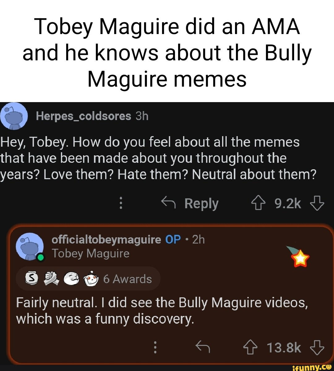 Wallpaper #8Wdn7pIBSpphPi3-VFzg101 Tobey Maguire Did an Ama and He Knows About the Bully Maguire Memes Hey