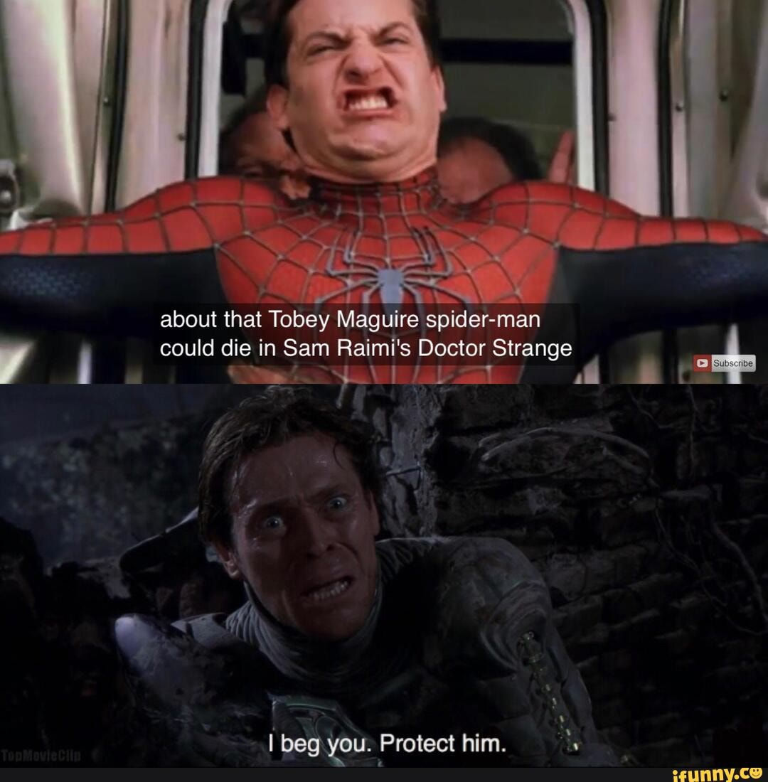 Wallpaper #zBkeDo8BtGB6xQ78Q1ib20 About That Tobey Maguire Spider Man Could Die in Sam Raimis Doctor