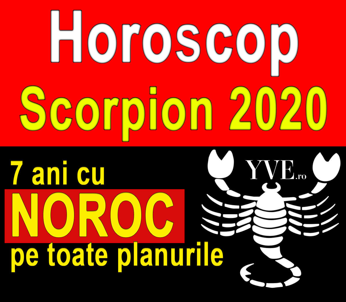 Wallpaper #YPQzOZMBKFX8bn3rnnbQ351 Horoscop Scorpion 2020 7 Ani Cu Noroc Pe Toate Planurile Yvero