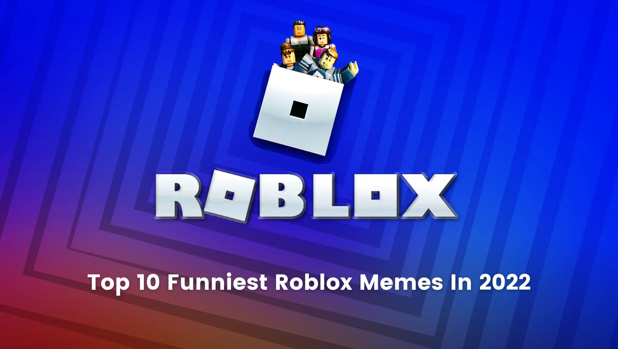 Wallpaper #82hxJJMBSpphPi3-4jgI317 Top 10 Funniest Roblox Memes in 2022 Brightchamps Blog